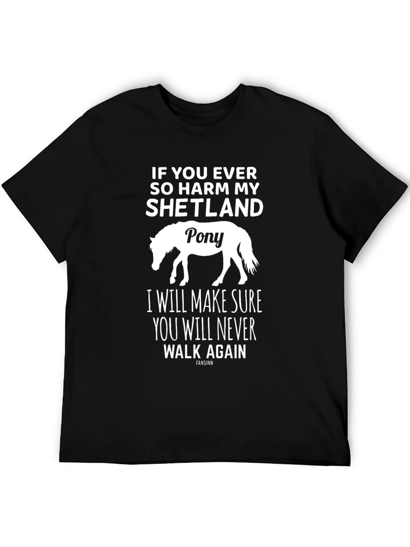 Shetland Pony Harm Warning T-Shirt