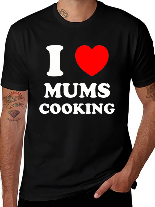 I Love Mums Cooking Black T-Shirt