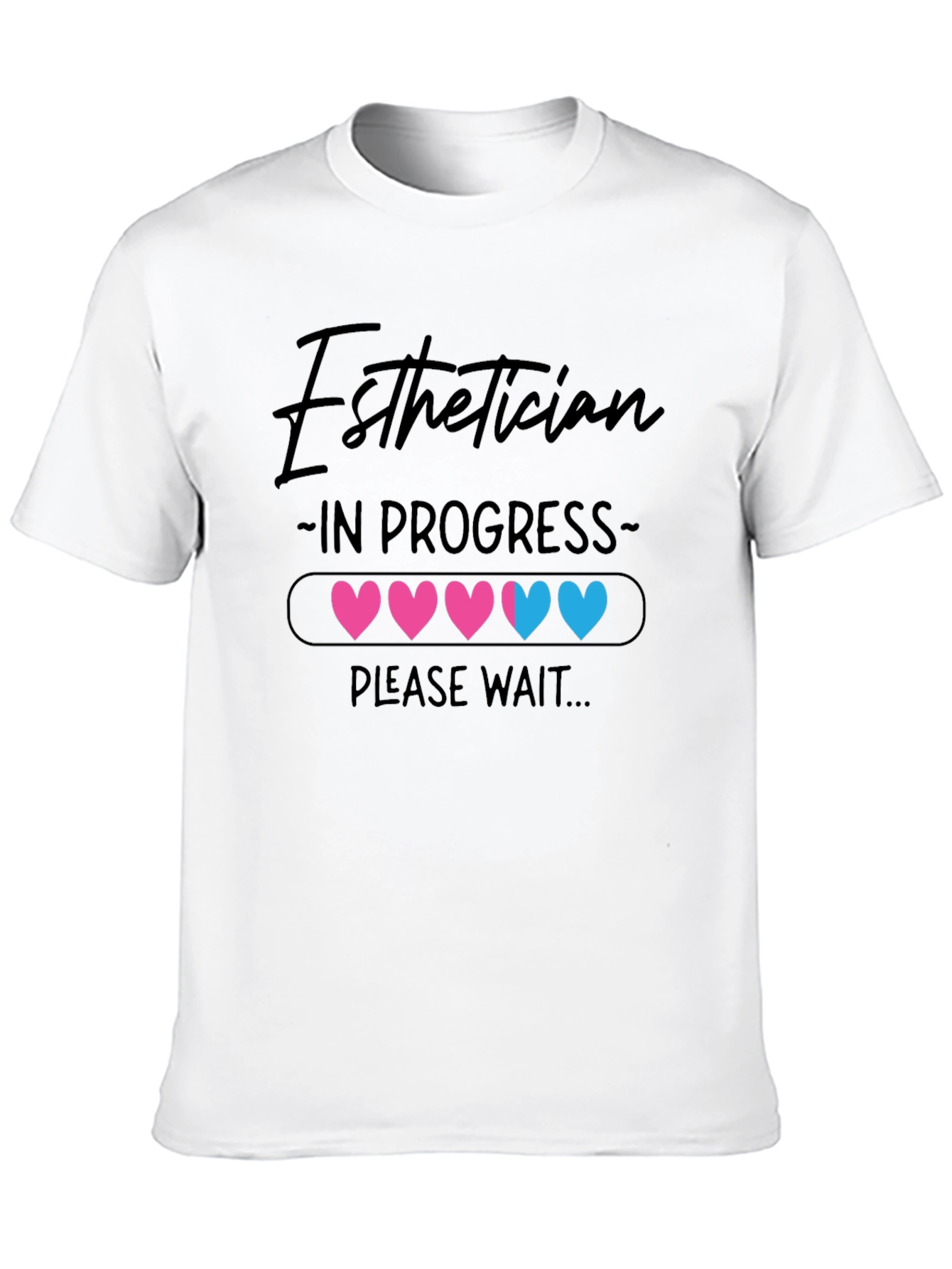 Esthetician In Progress Graphic T-Shirt