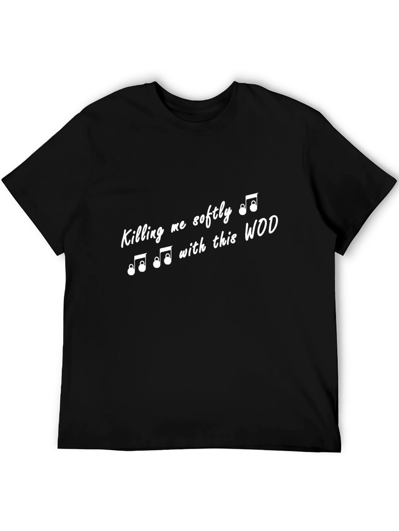 Killing Me Softly WOD Graphic Tee