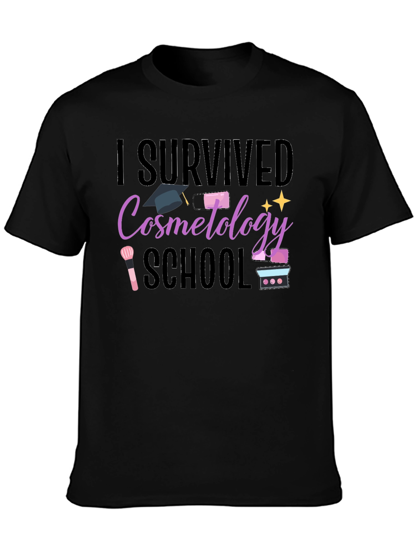 I Survived Cosmetology School T-Shirt