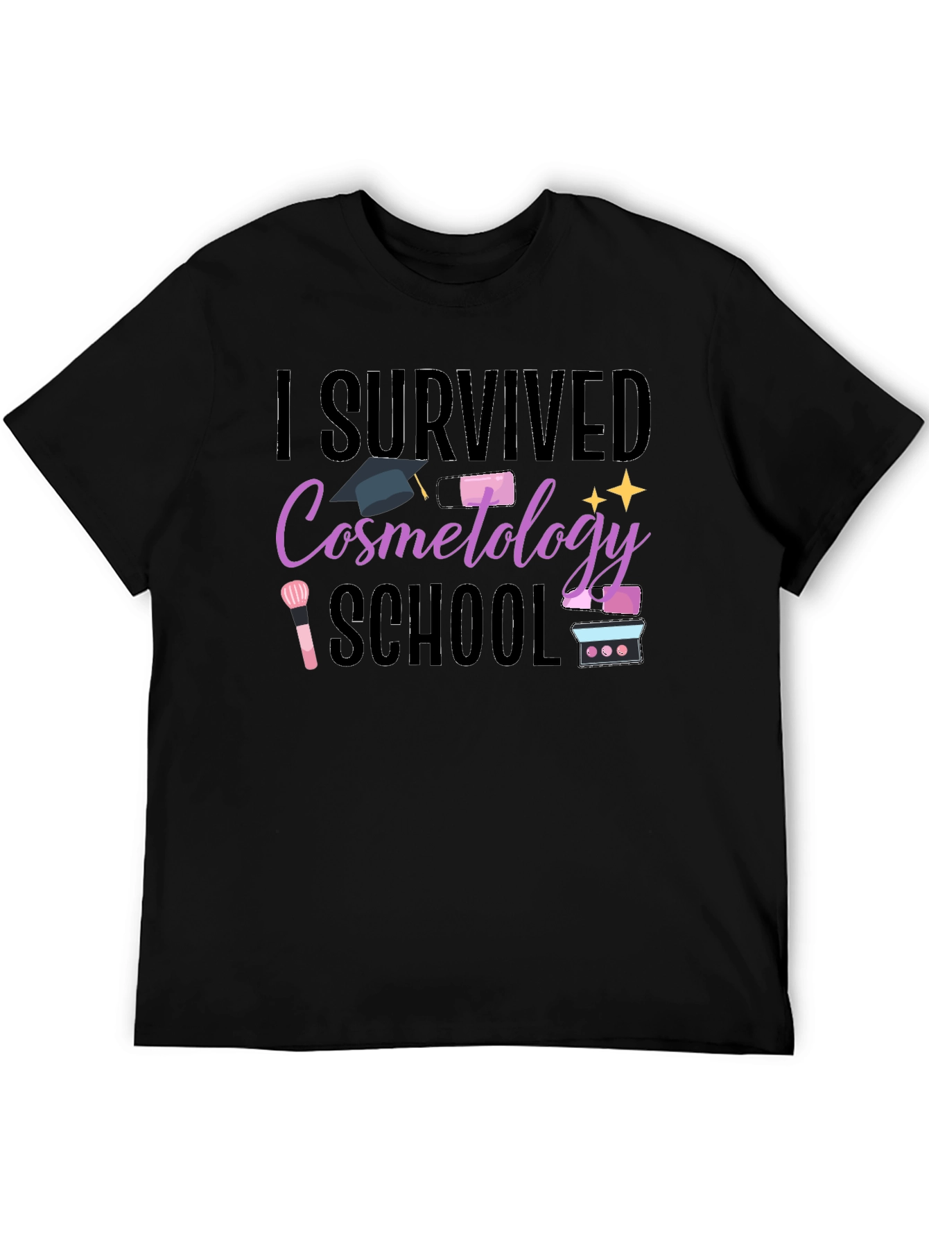 I Survived Cosmetology School T-Shirt