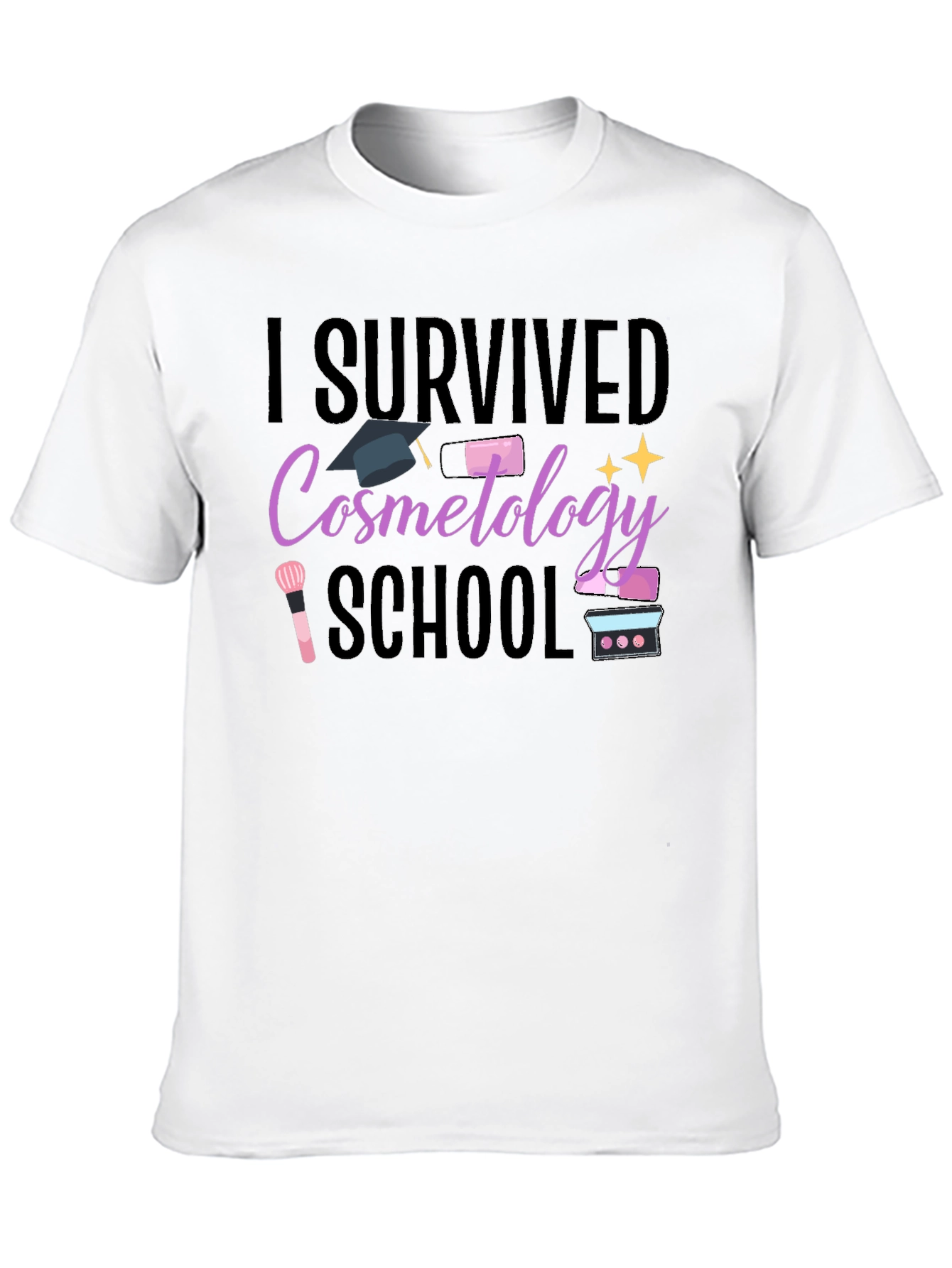 I Survived Cosmetology School T-Shirt
