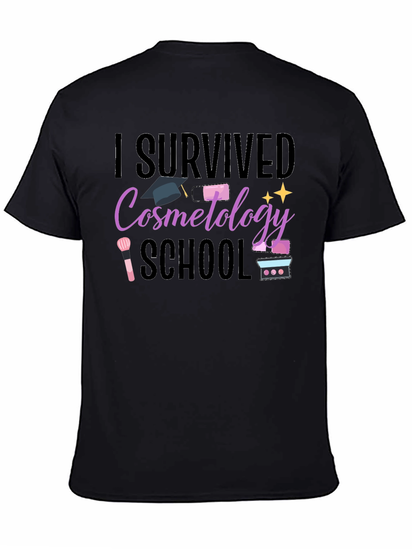 I Survived Cosmetology School T-Shirt
