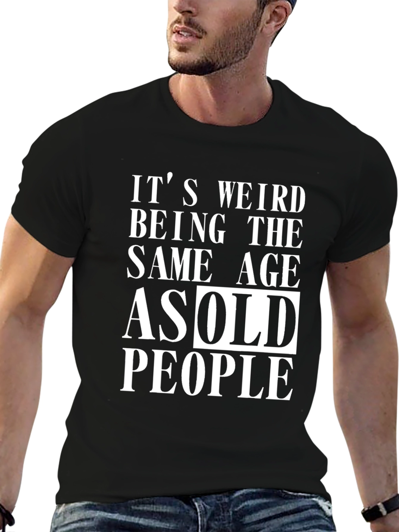 Funny Same Age As Old People Graphic Tee