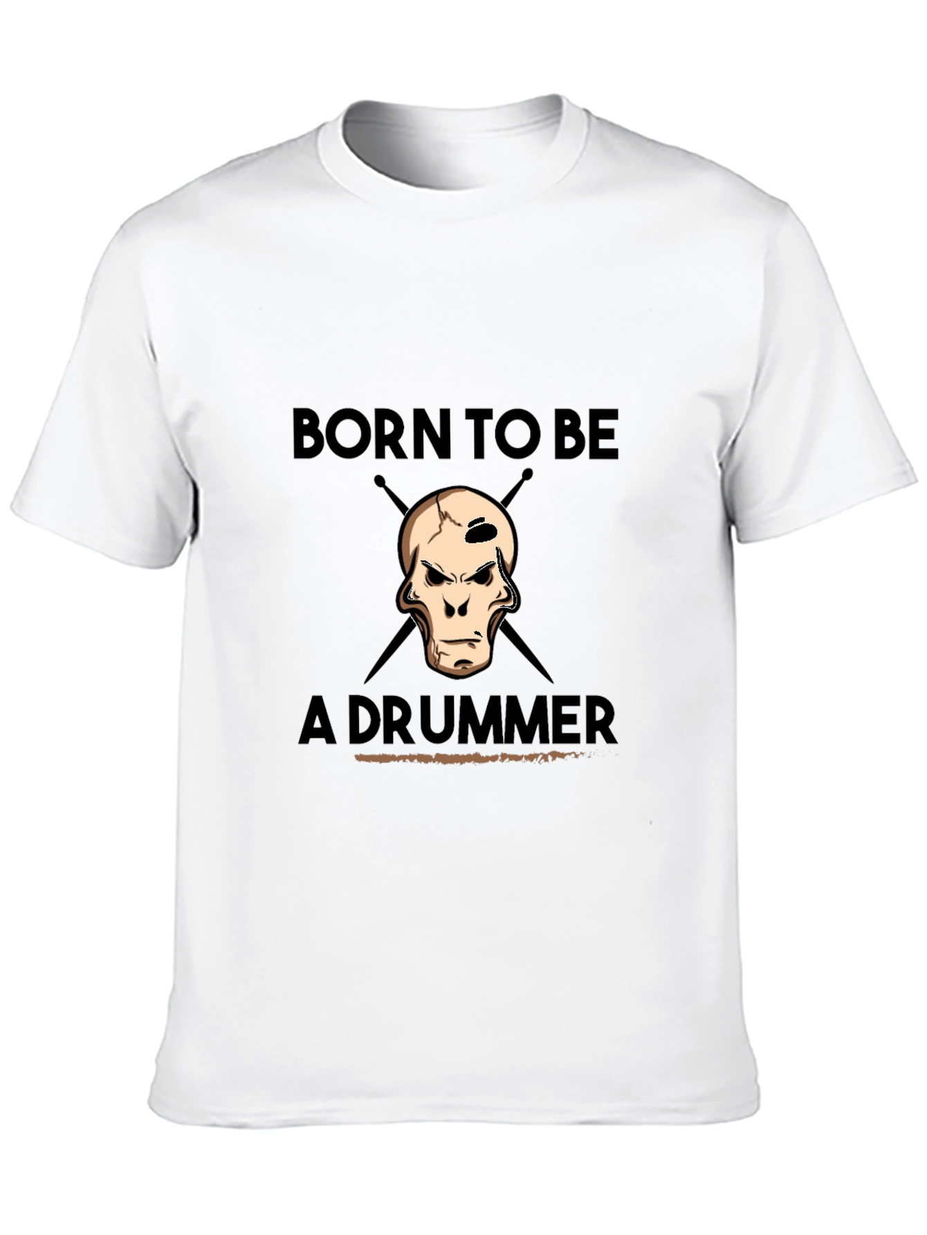 Born To Be A Drummer T-Shirt