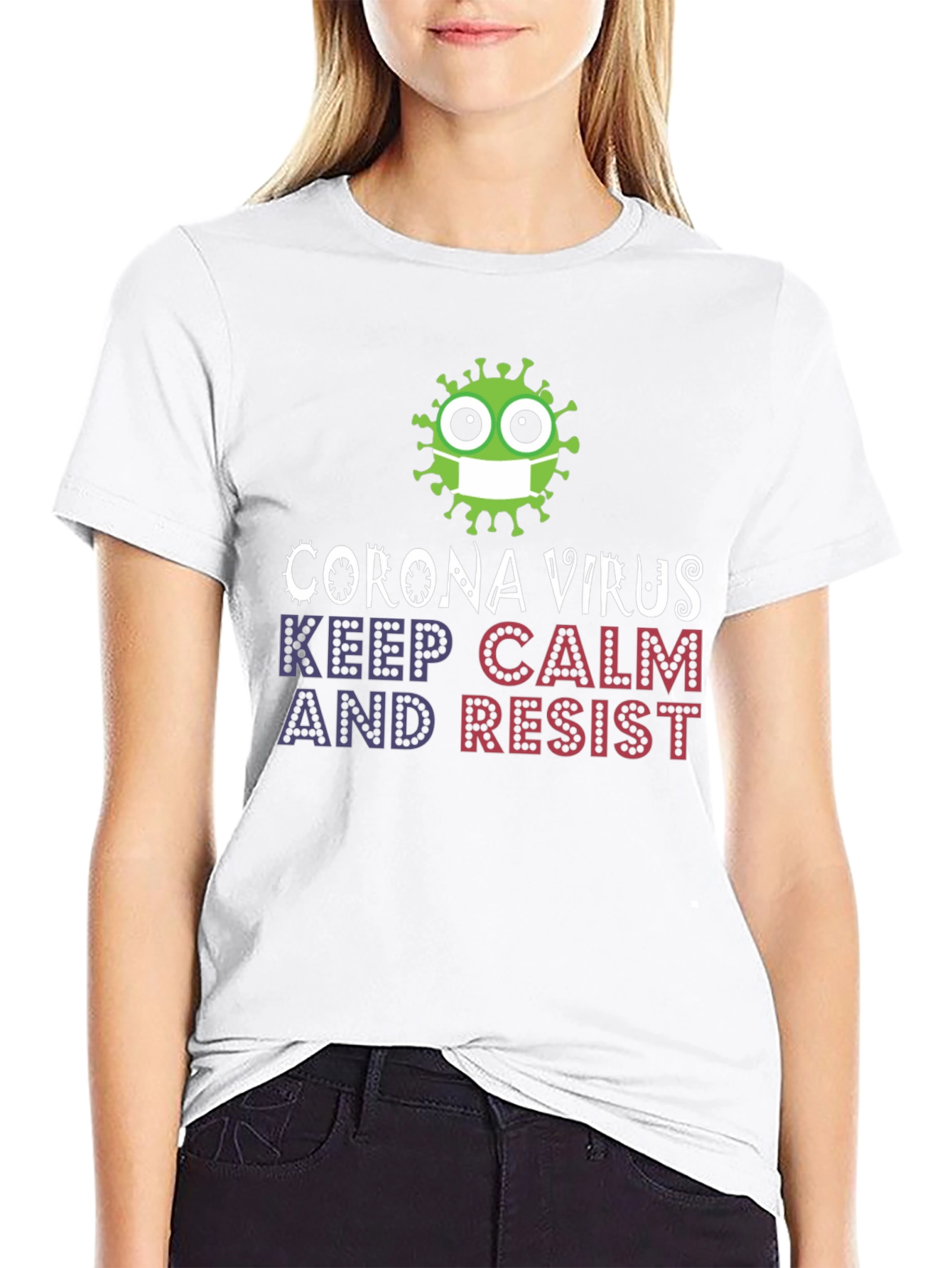 Keep Calm Resist Corona Virus T-Shirt