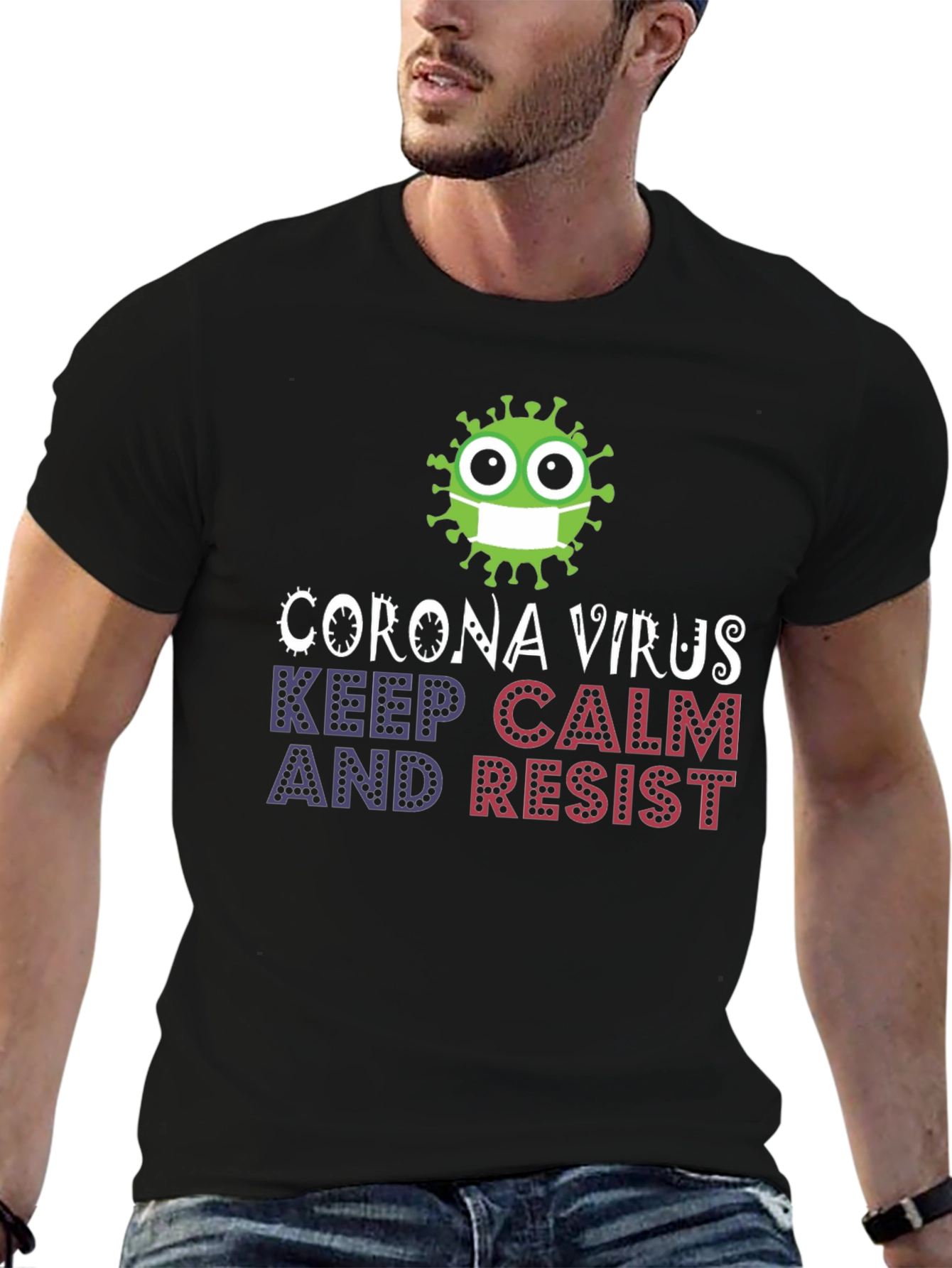 Keep Calm Resist Corona Virus T-Shirt