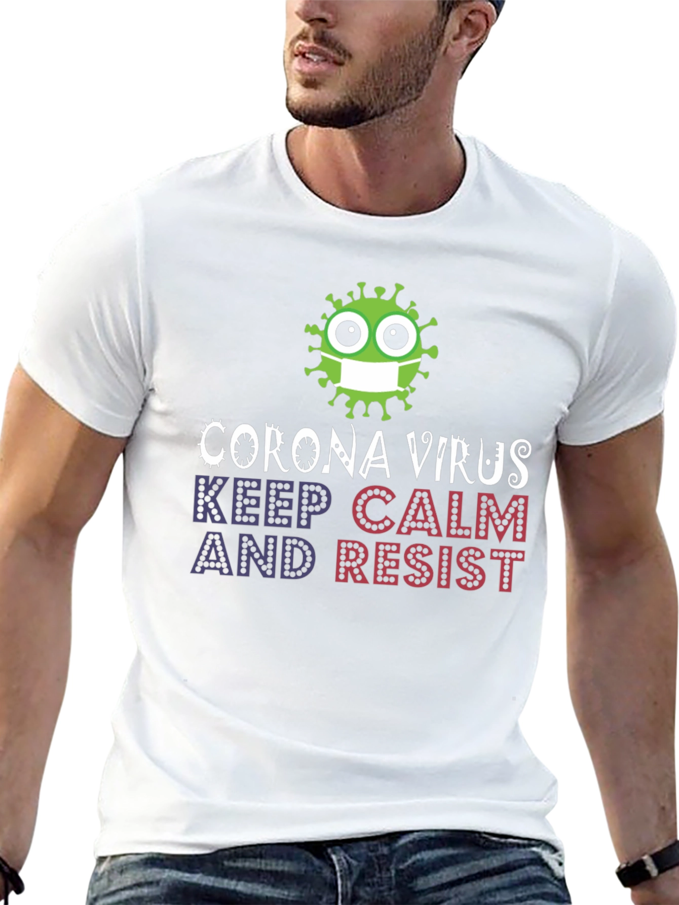 Keep Calm Resist Corona Virus T-Shirt