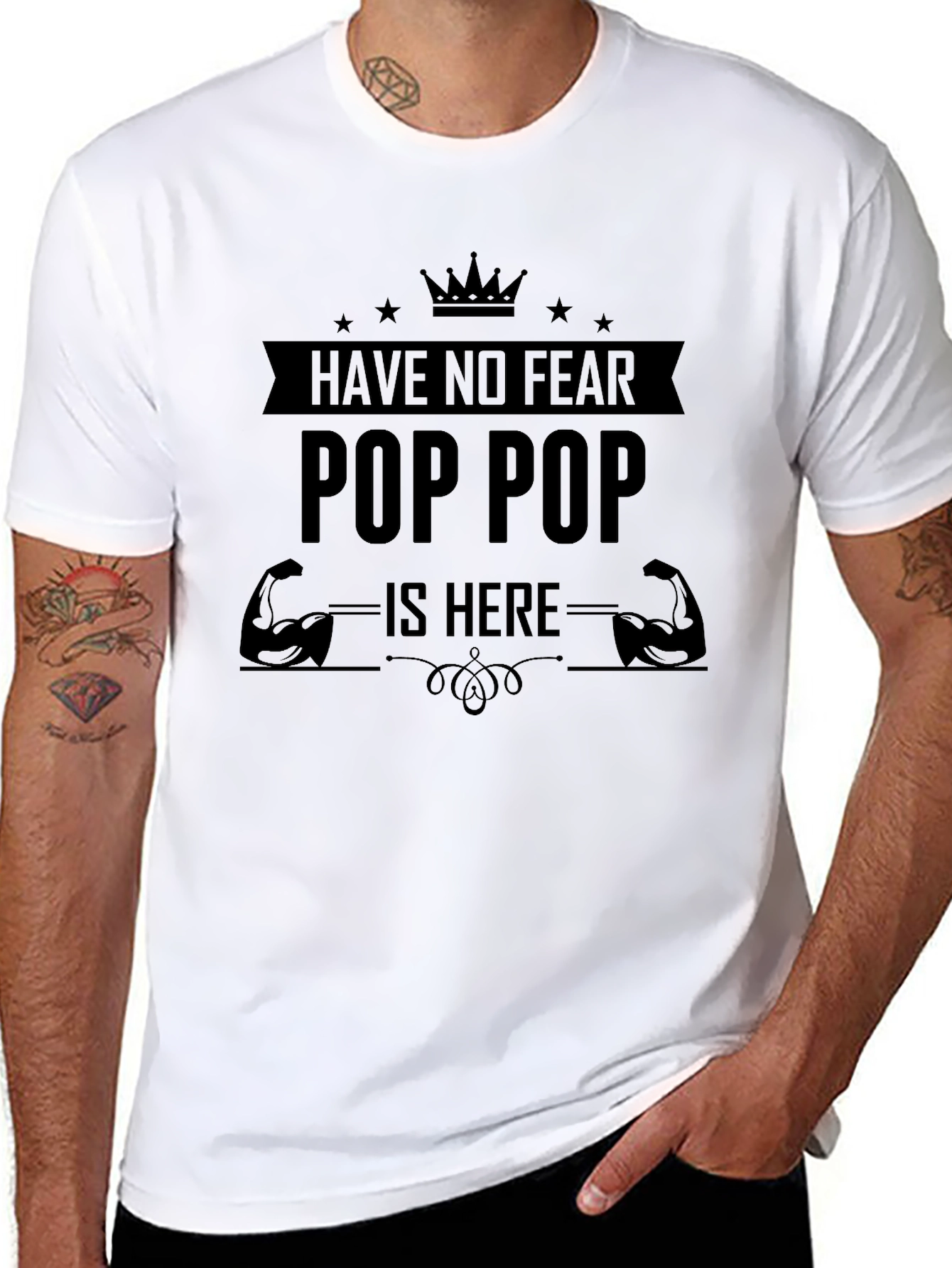 Have No Fear Pop Pop Is Here T-Shirt