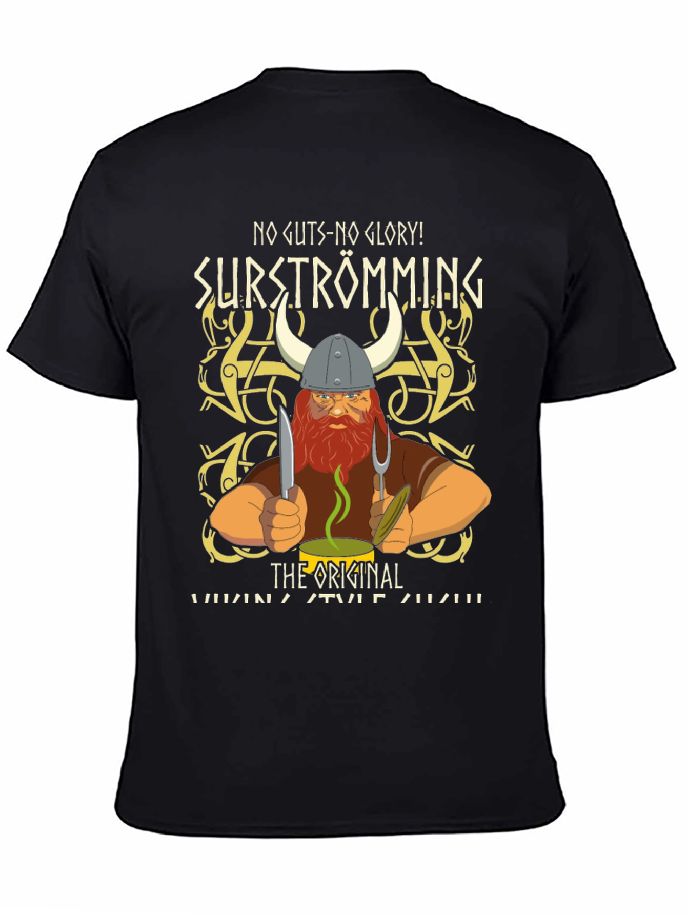 Surströmming Viking T-Shirt - No Guts No Glory