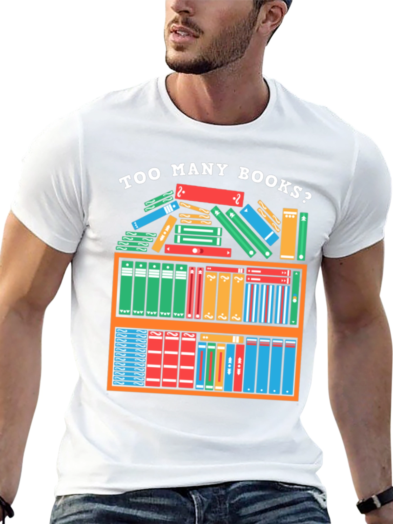 Too Many Books T-Shirt - Reader Gift
