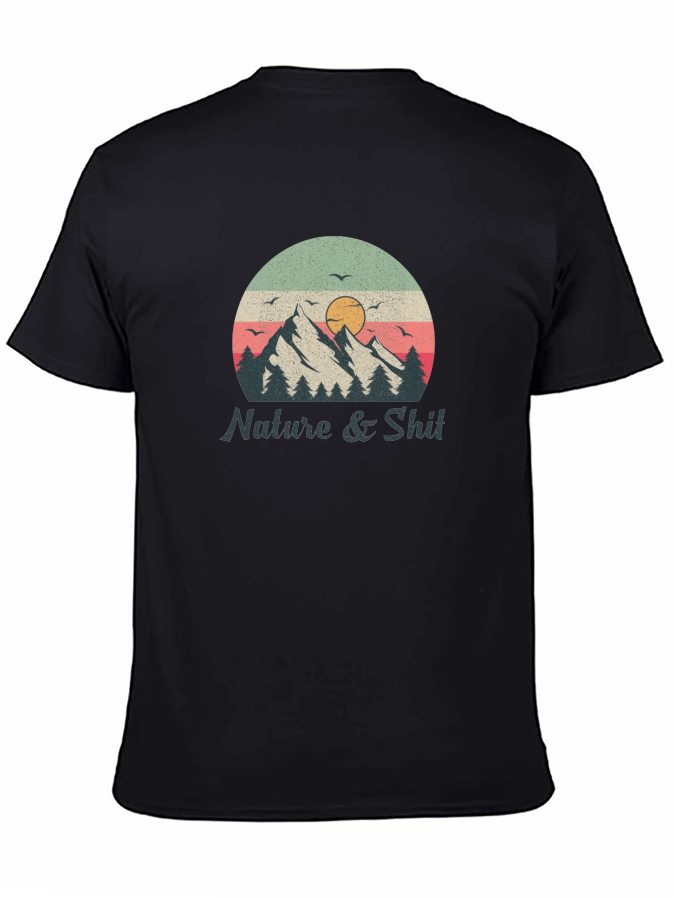 Nature & Shit Graphic T-Shirt - Mountain Sunset Design