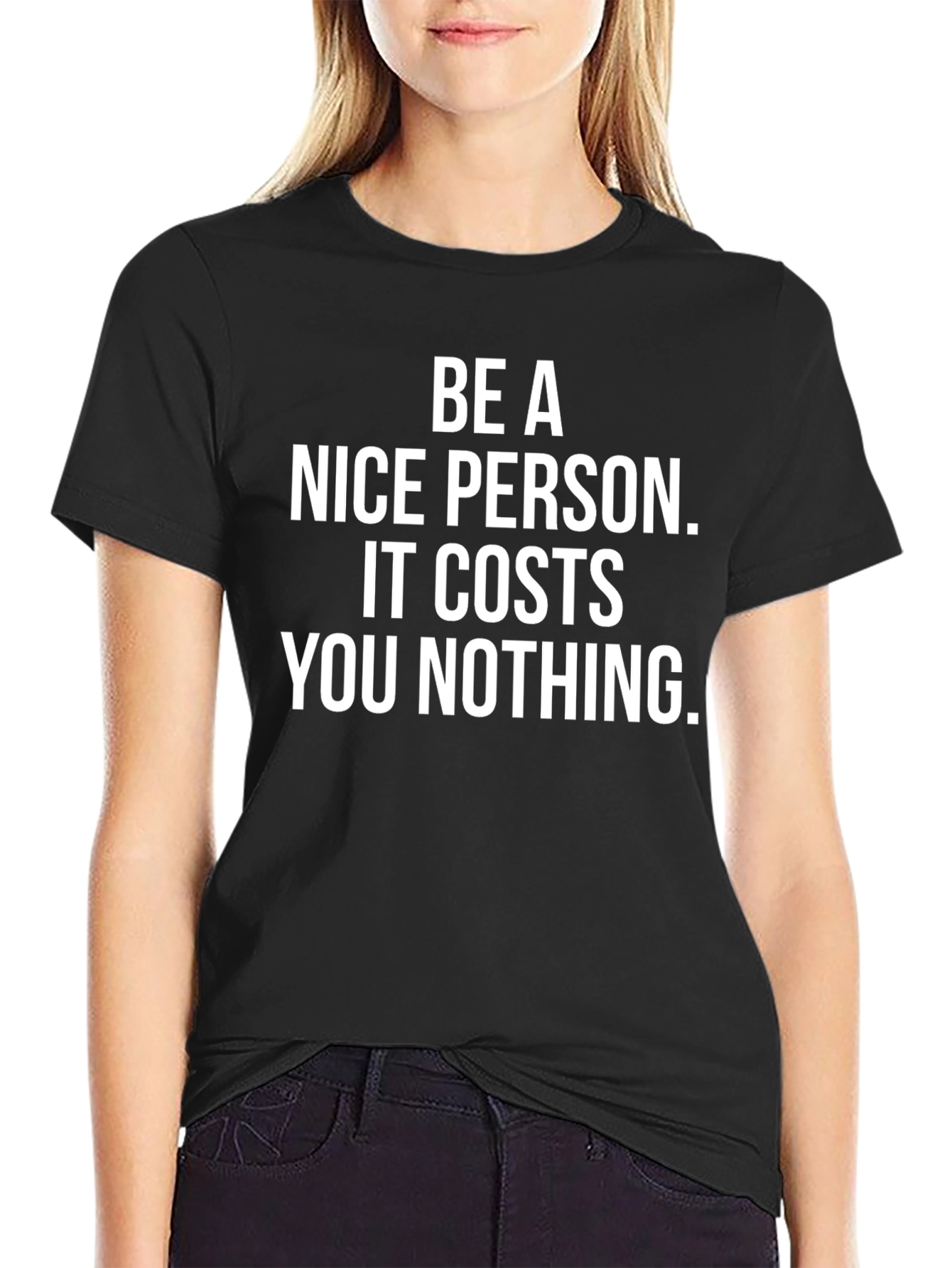 Be A Nice Person Graphic T-Shirt
