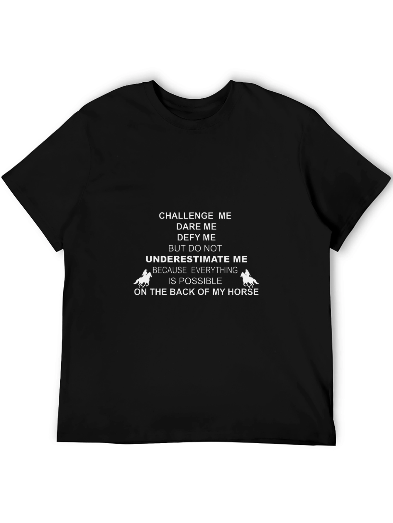 Challenge Me Horse T-Shirt