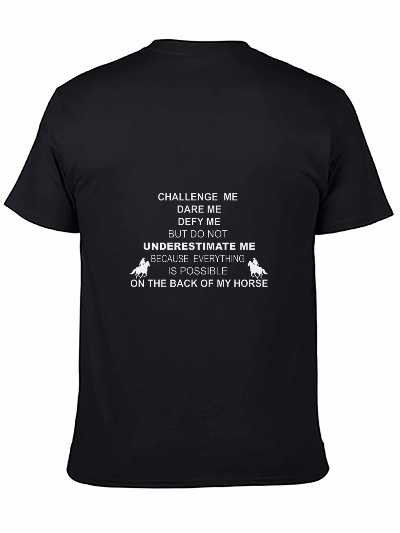 Challenge Me Horse T-Shirt