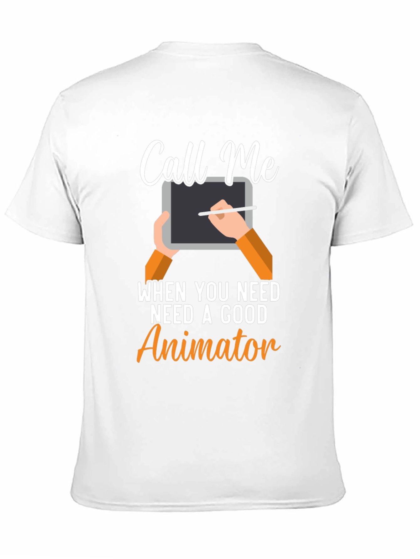 Call Me Animator T-Shirt - Creative Design