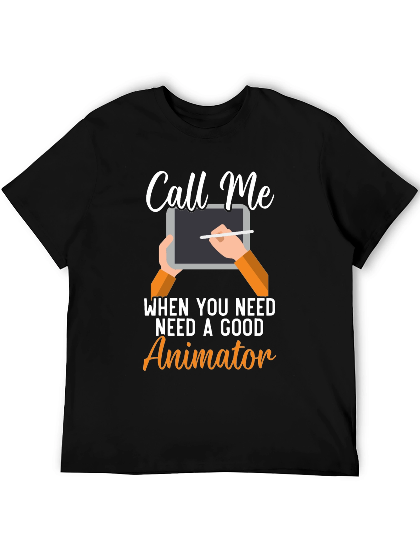 Call Me Animator T-Shirt - Creative Design