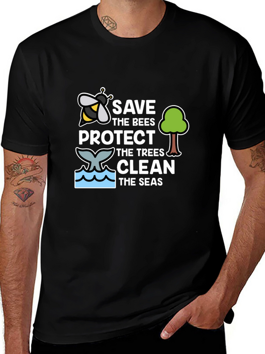 Save The Bees Protect The Trees Clean The Seas T-Shirt
