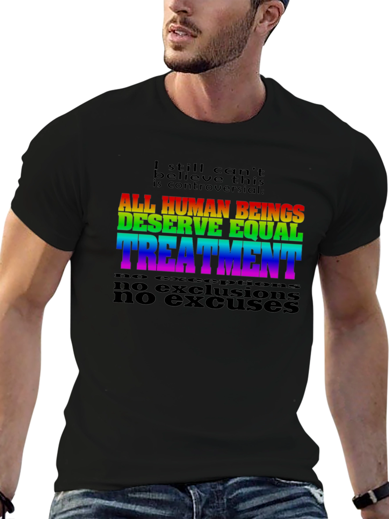 Equality T-Shirt: All Human Beings Deserve Equal Treatment