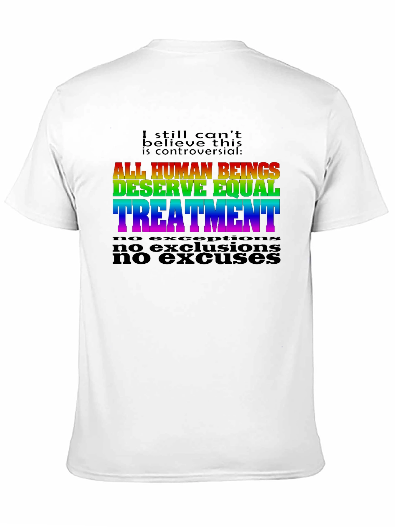 Equality T-Shirt: All Human Beings Deserve Equal Treatment