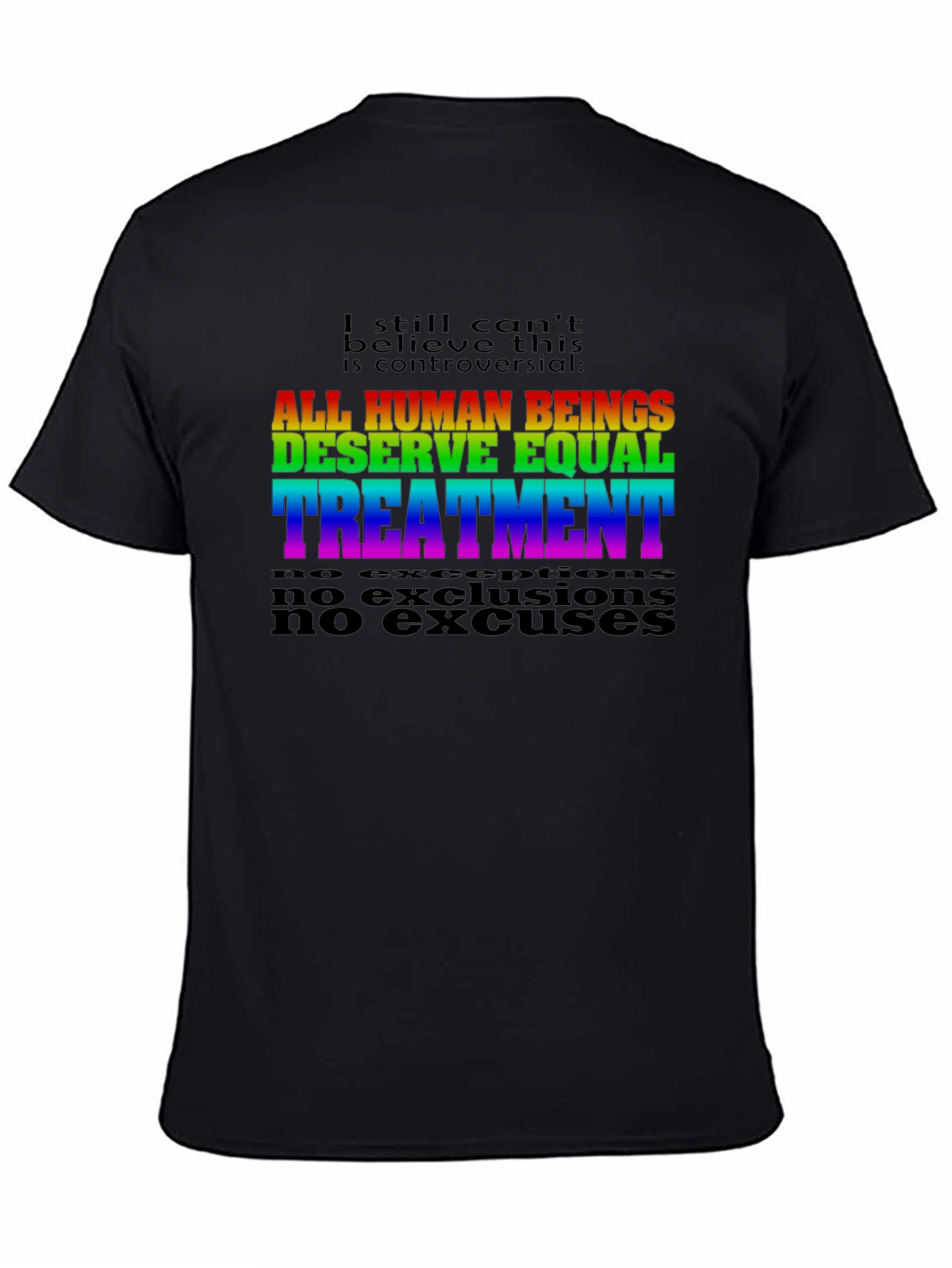 Equality T-Shirt: All Human Beings Deserve Equal Treatment