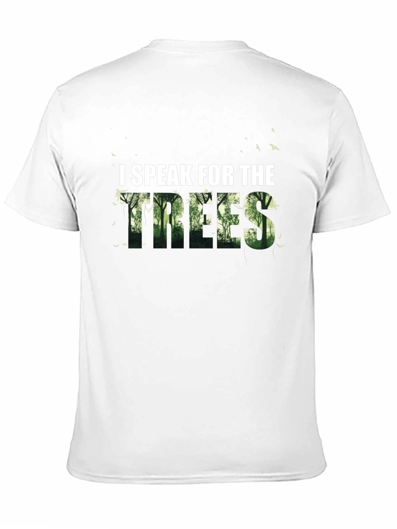 I Speak for the Trees Graphic Tee