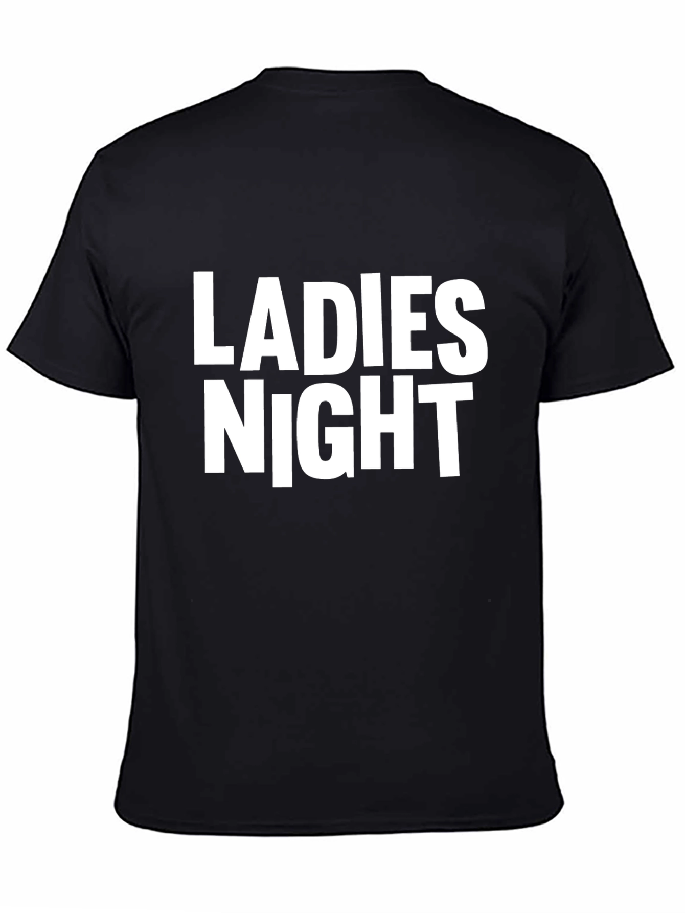 Ladies Night T-Shirt - Black Cotton Tee