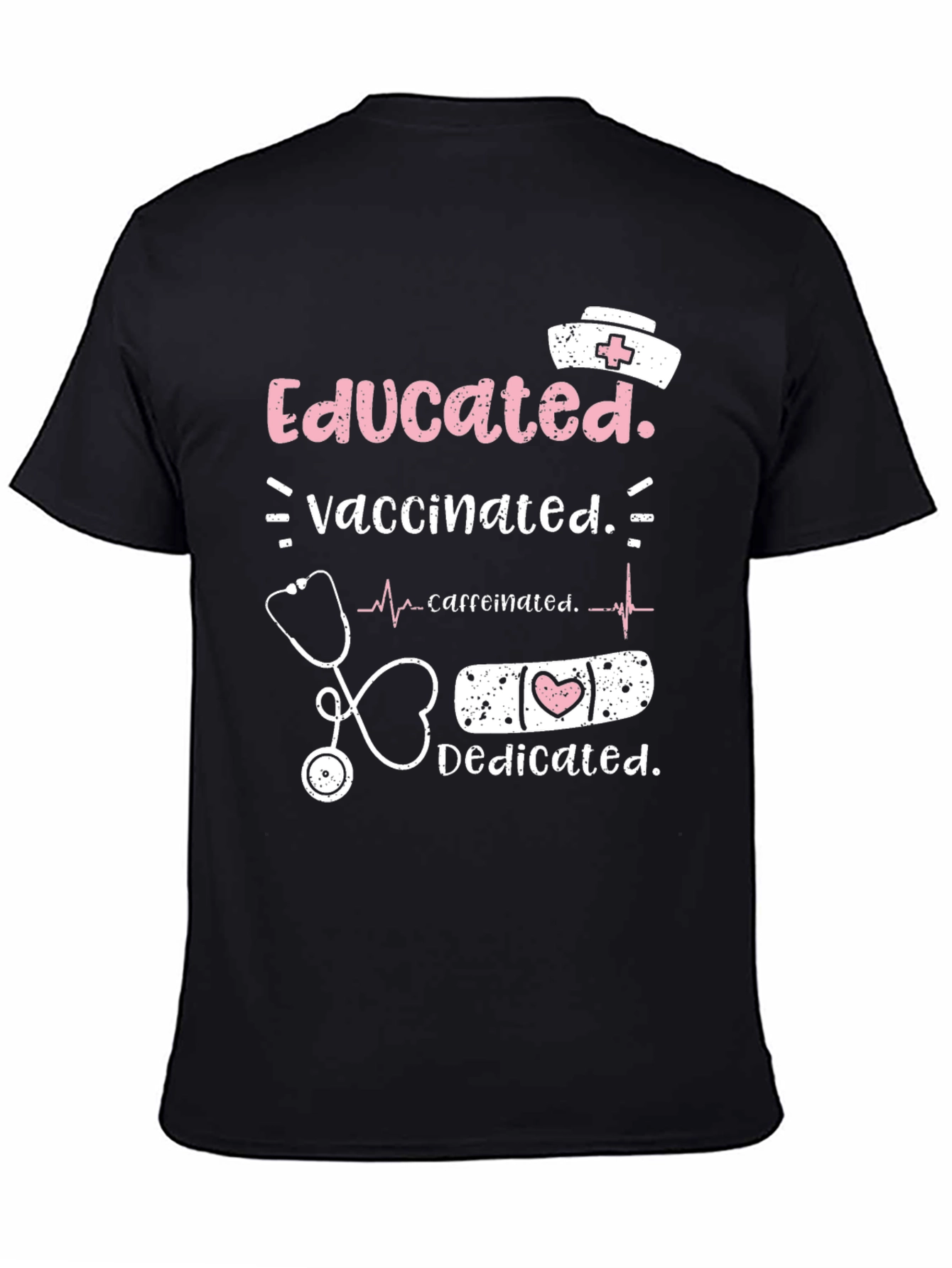 Educated Vaccinated Nurse T-Shirt