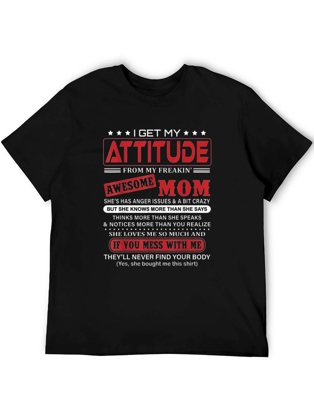 Attitude from Awesome Mom T-Shirt