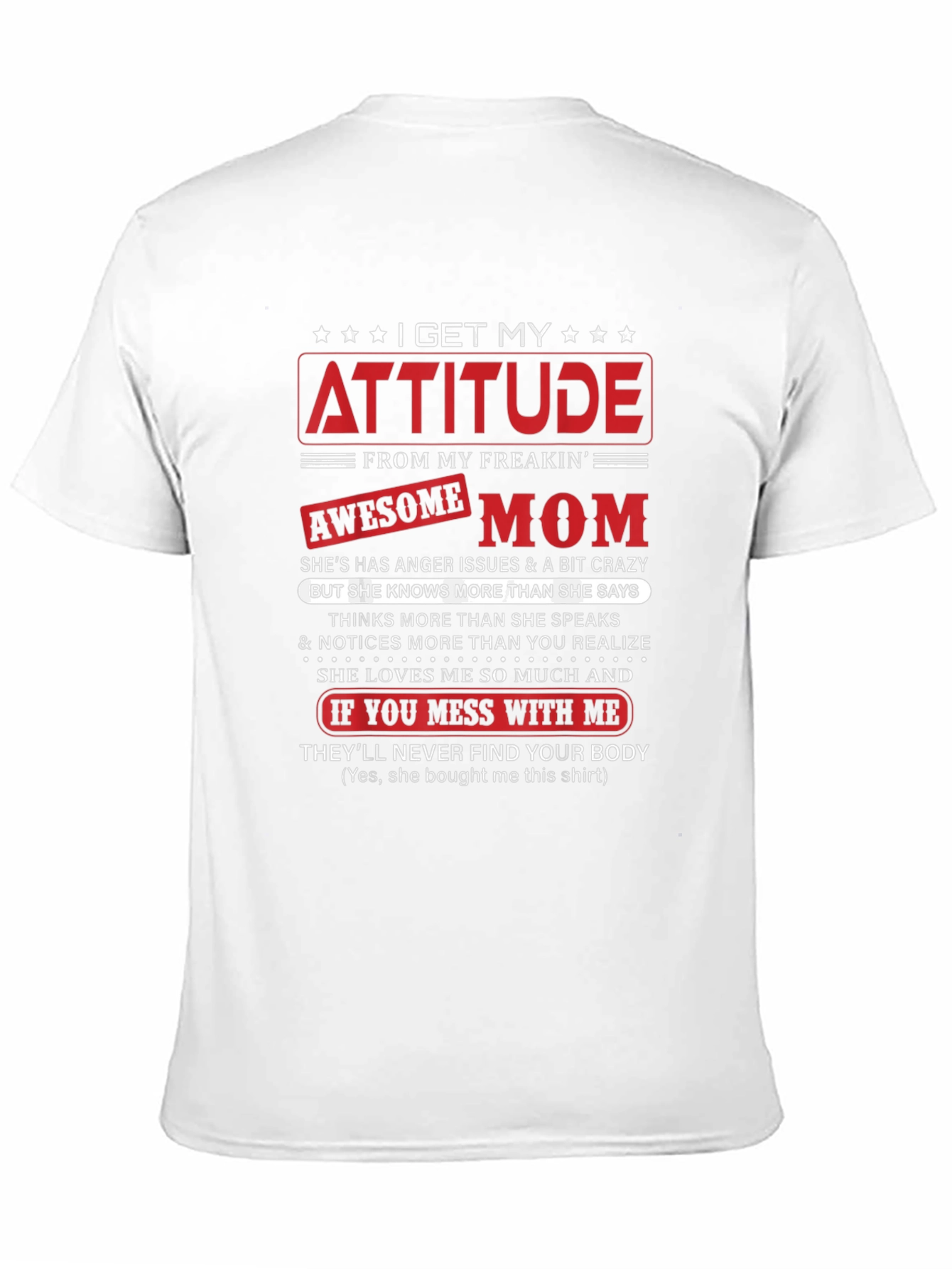 Attitude from Awesome Mom T-Shirt