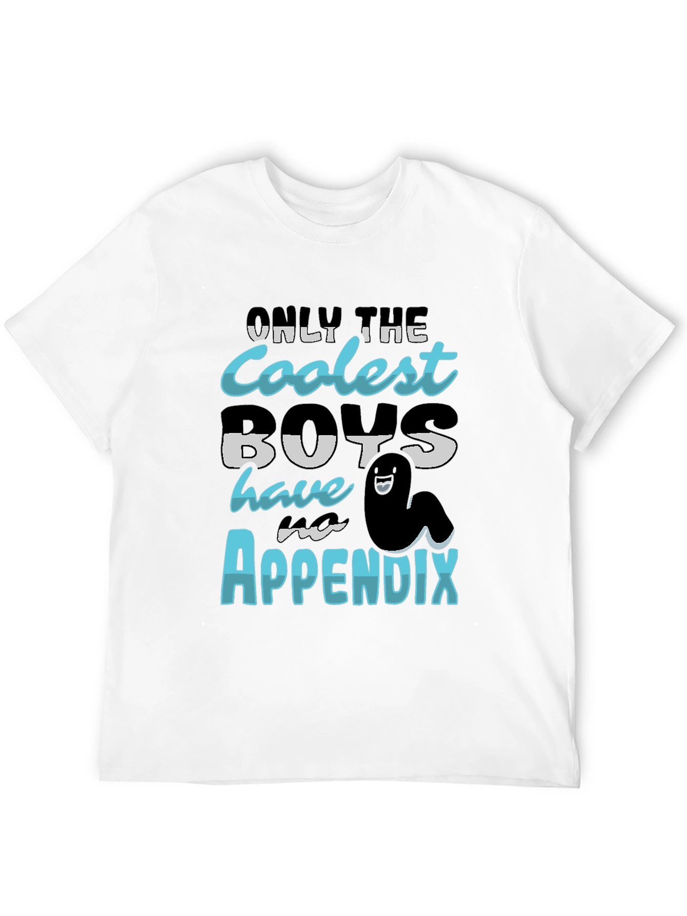 Coolest Boys Have an Appendix Funny T-Shirt