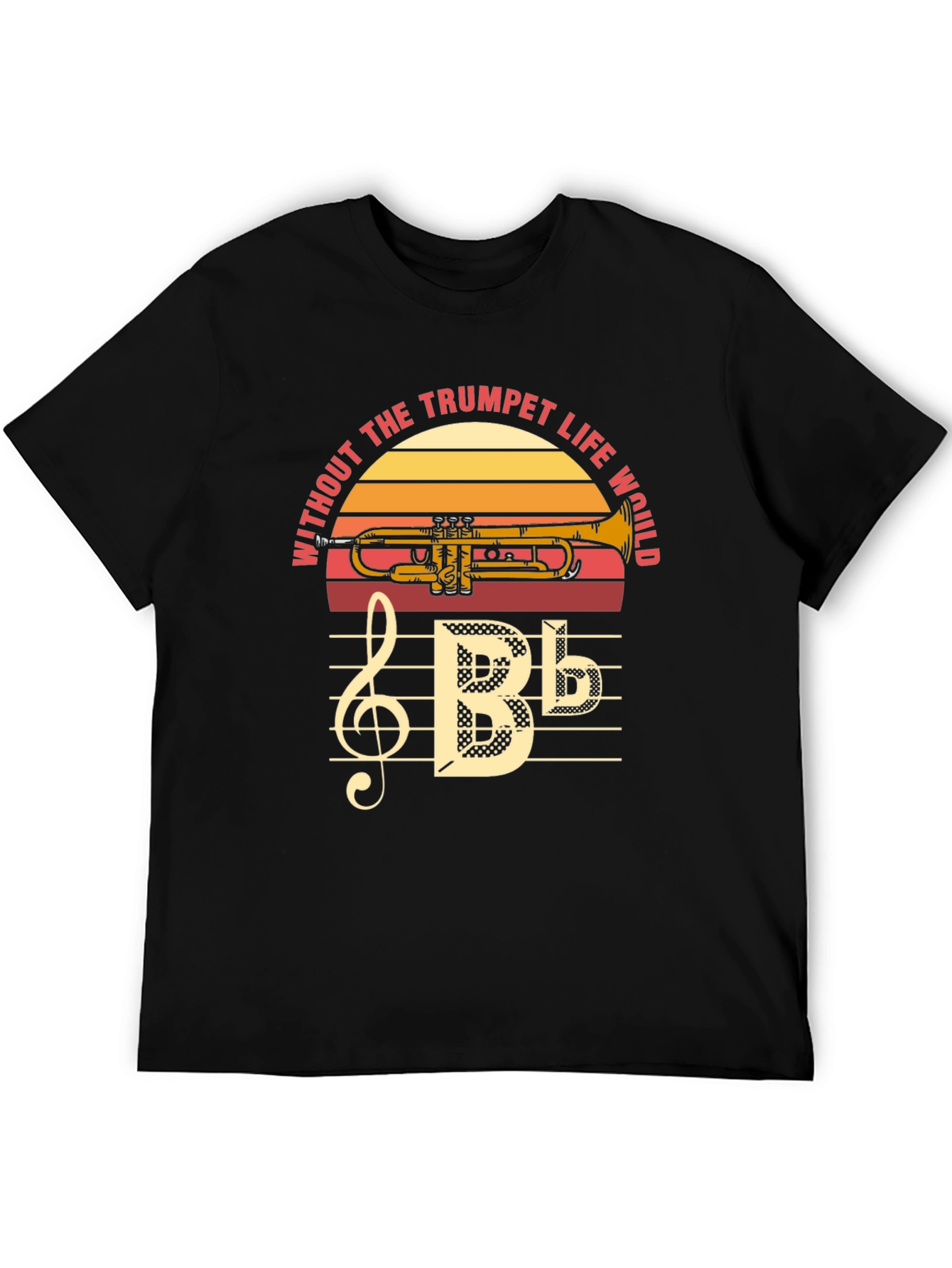 Trumpet Life T-Shirt: Musicians Apparel