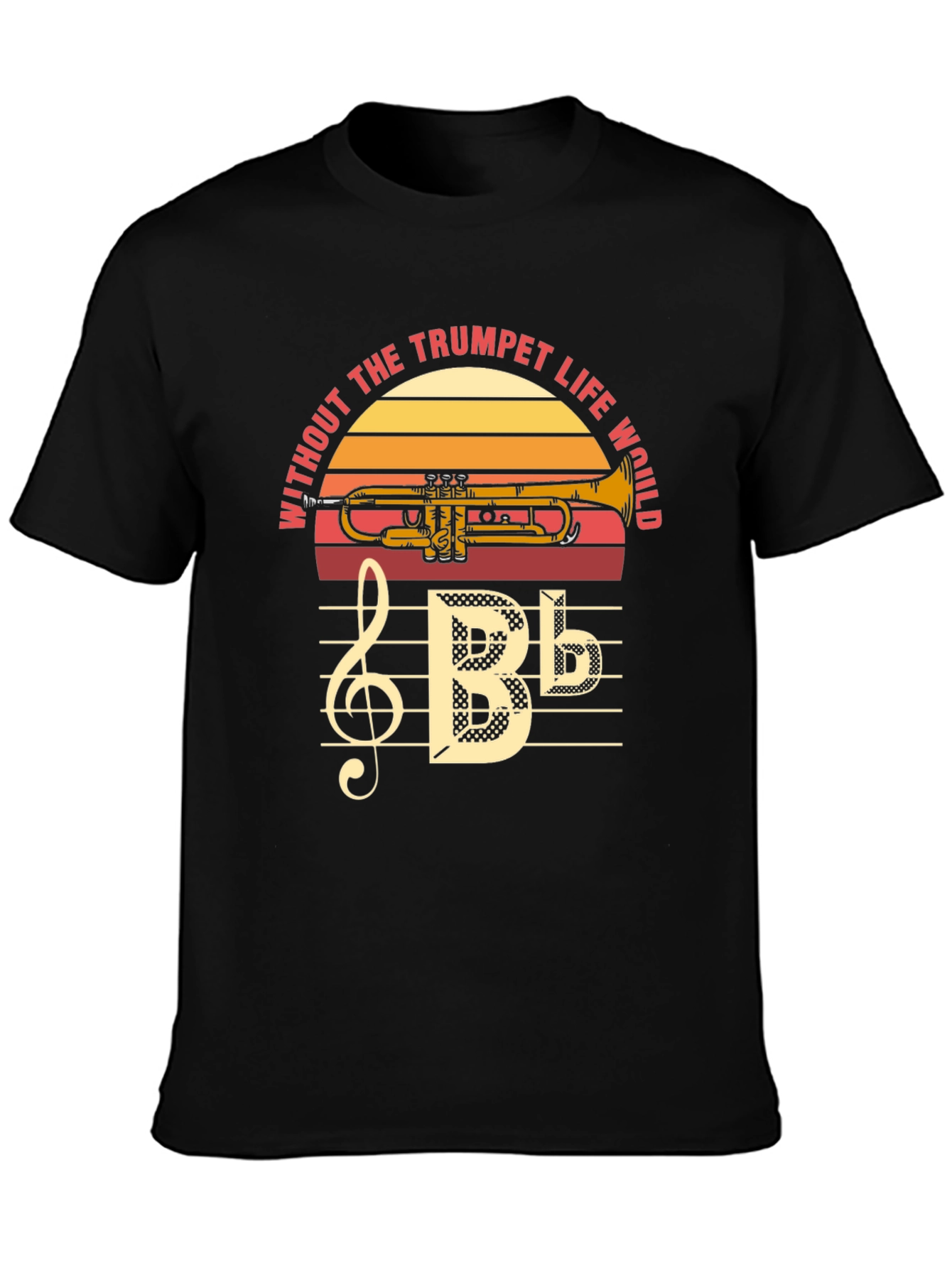 Trumpet Life T-Shirt: Musicians Apparel