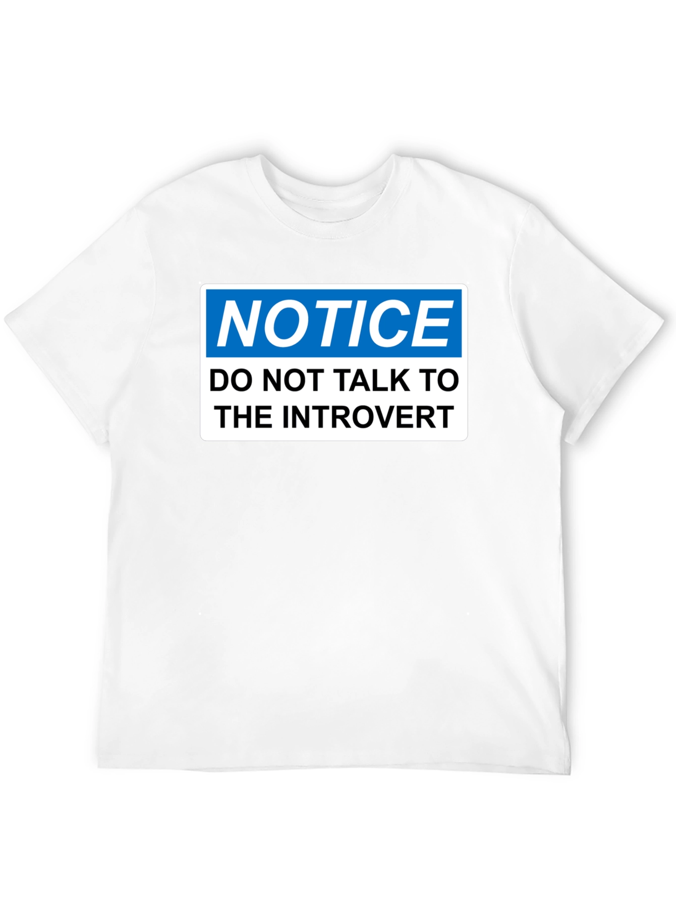Introvert Notice T-Shirt - Funny Social Distancing Tee