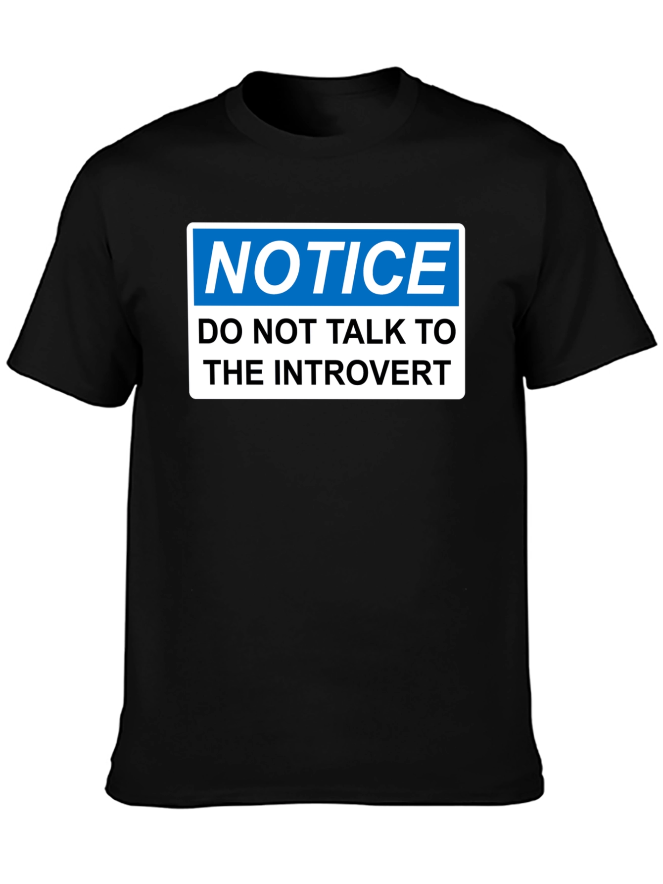 Introvert Notice T-Shirt - Funny Social Distancing Tee