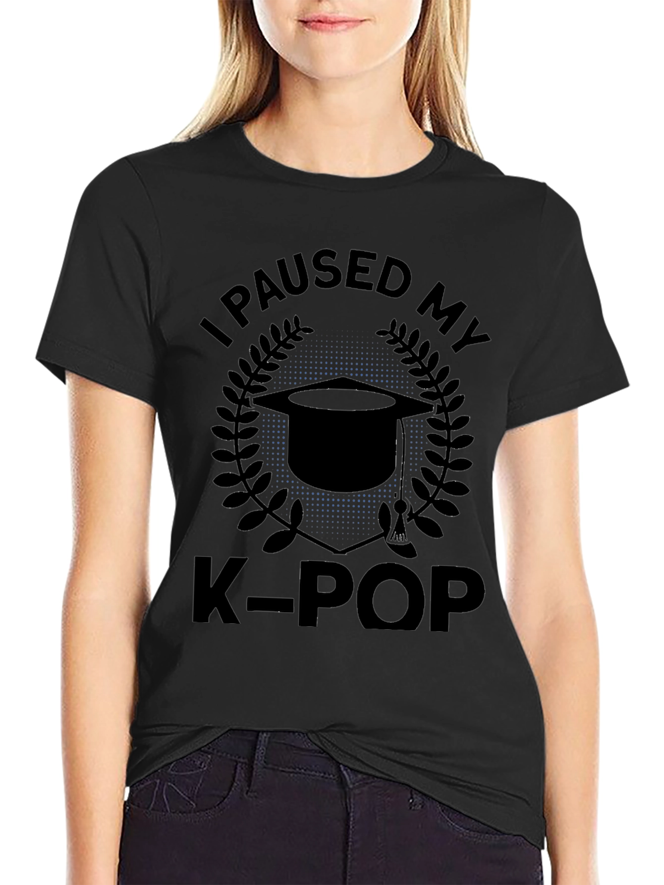 I Paused My K-Pop Graduation T-Shirt