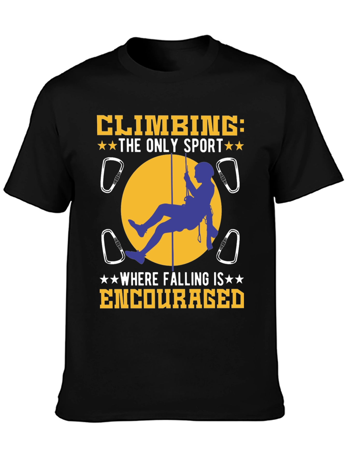 Climbing: The Only Sport T-Shirt