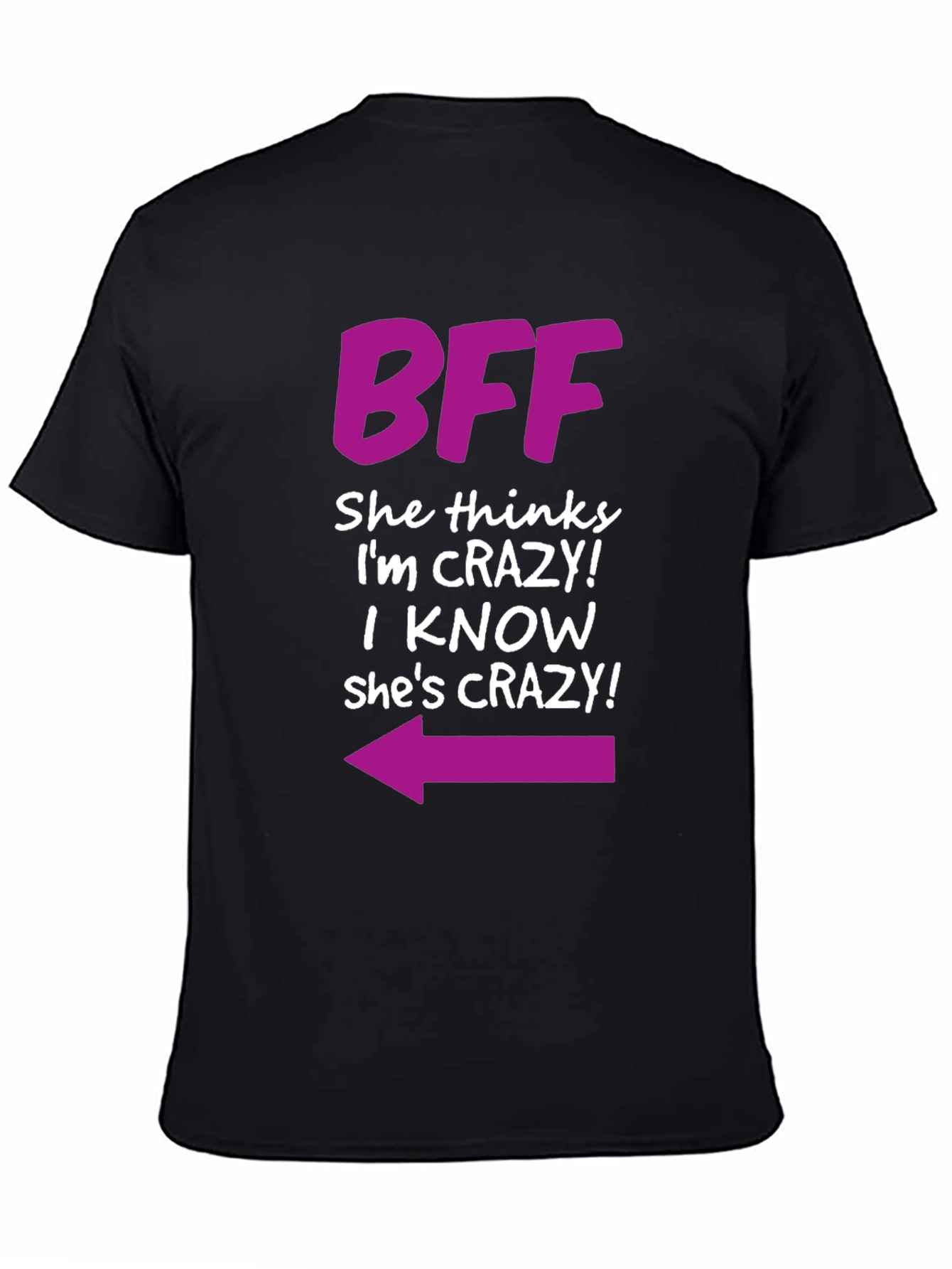BFF Crazy Arrow Graphic Tee - Best Friend T-Shirt