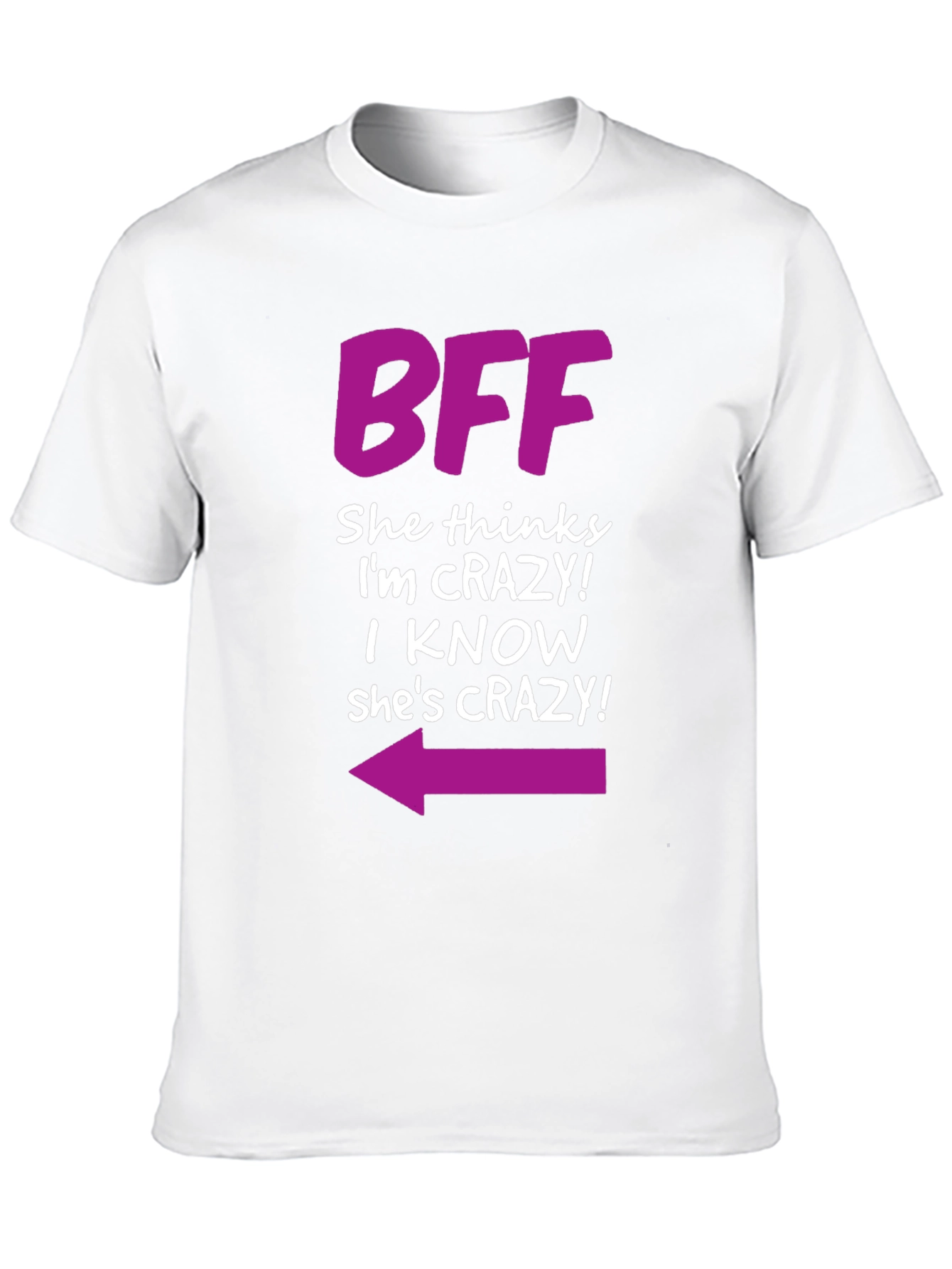 BFF Crazy Arrow Graphic Tee - Best Friend T-Shirt