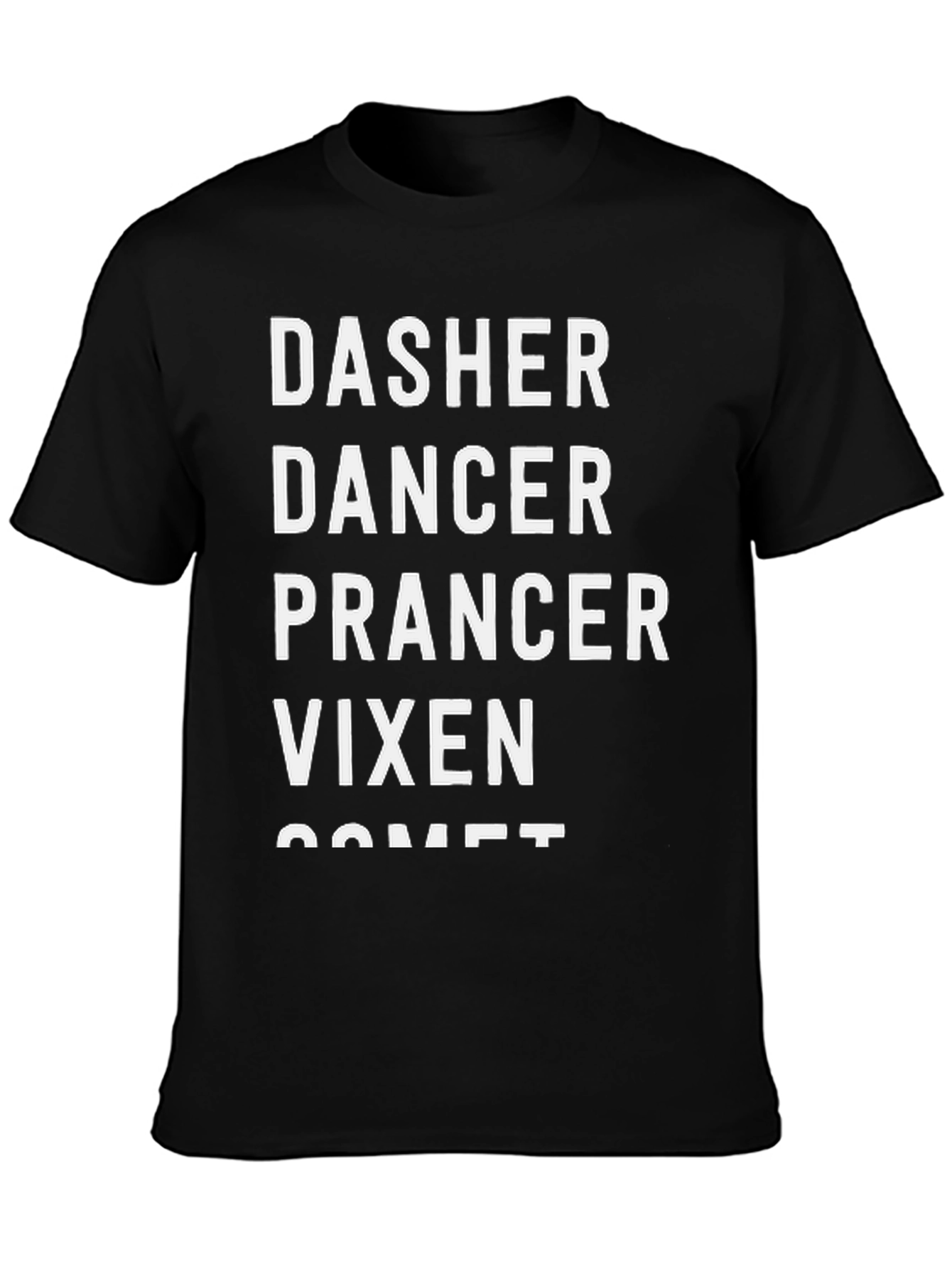 Dasher Dancer Prancer Vixen Graphic Tee