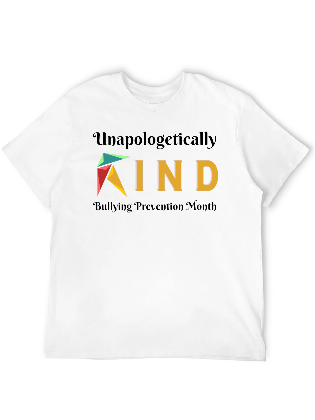 Unapologetically Kind Bullying Prevention Month Black T-Shirt