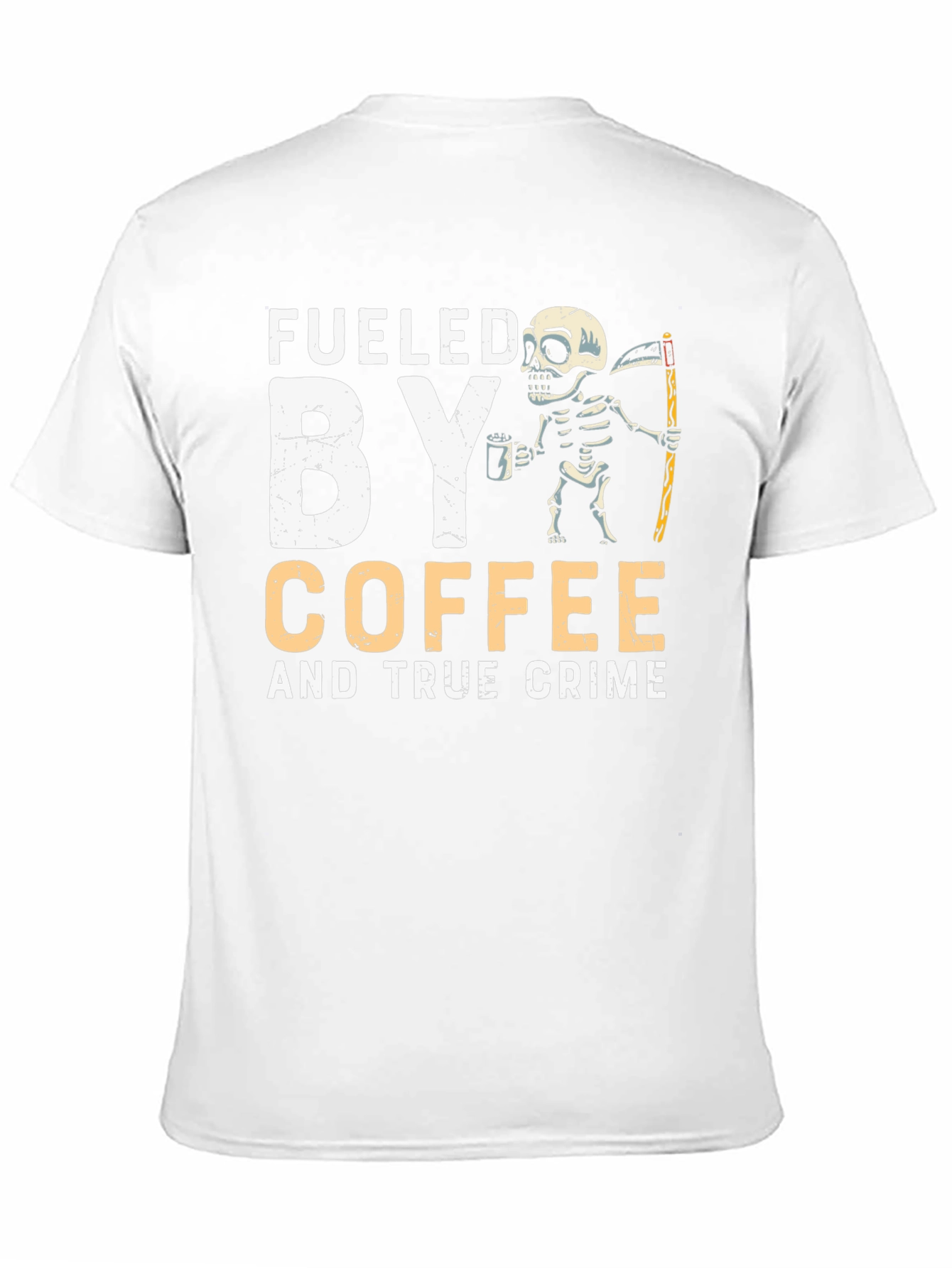 Fueled by Coffee and True Crime Skeleton T-Shirt