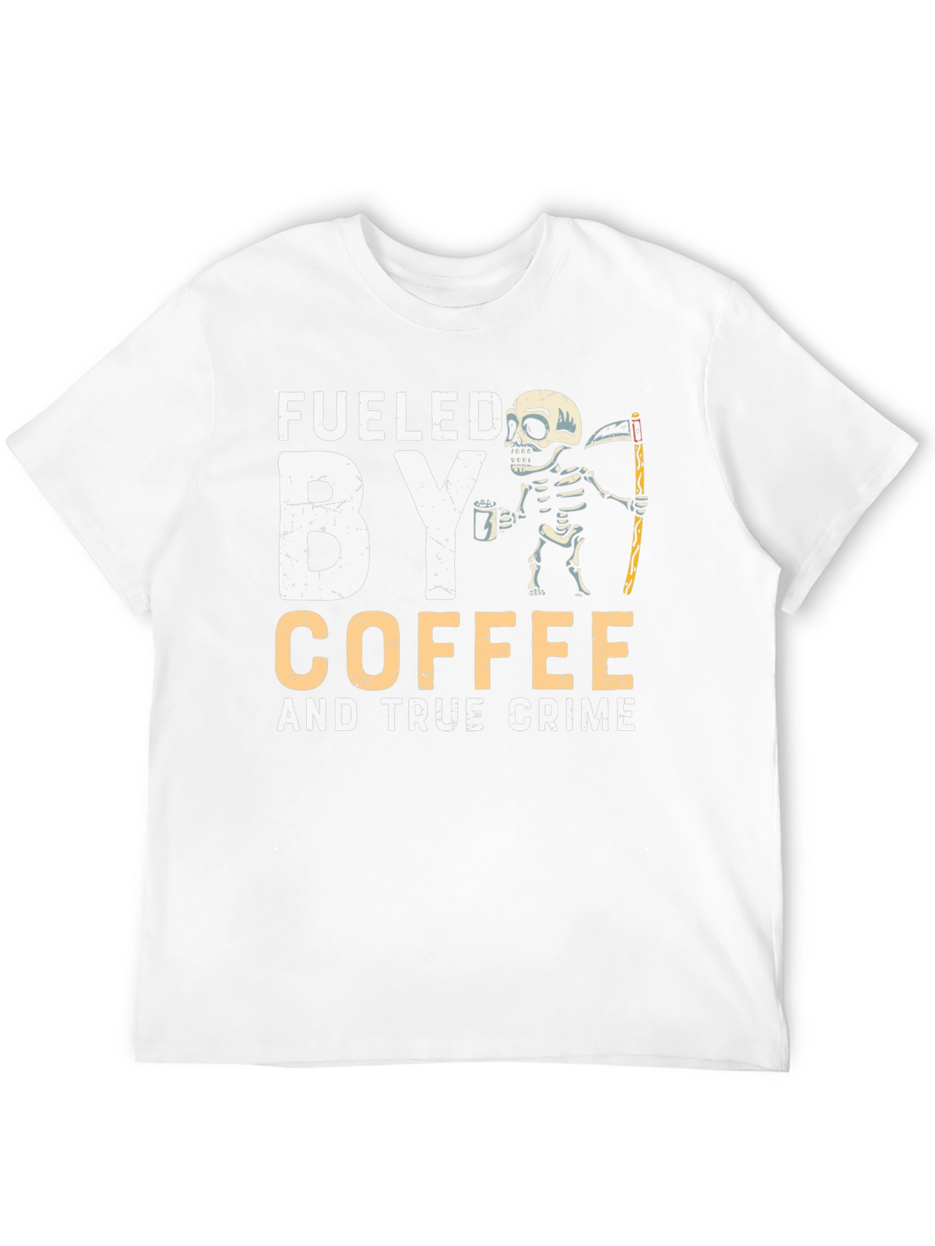 Fueled by Coffee and True Crime Skeleton T-Shirt
