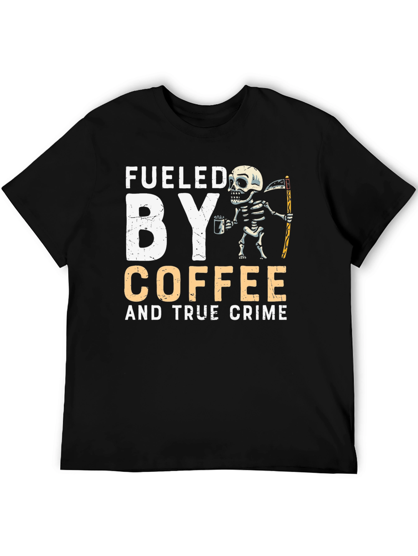 Fueled by Coffee and True Crime Skeleton T-Shirt