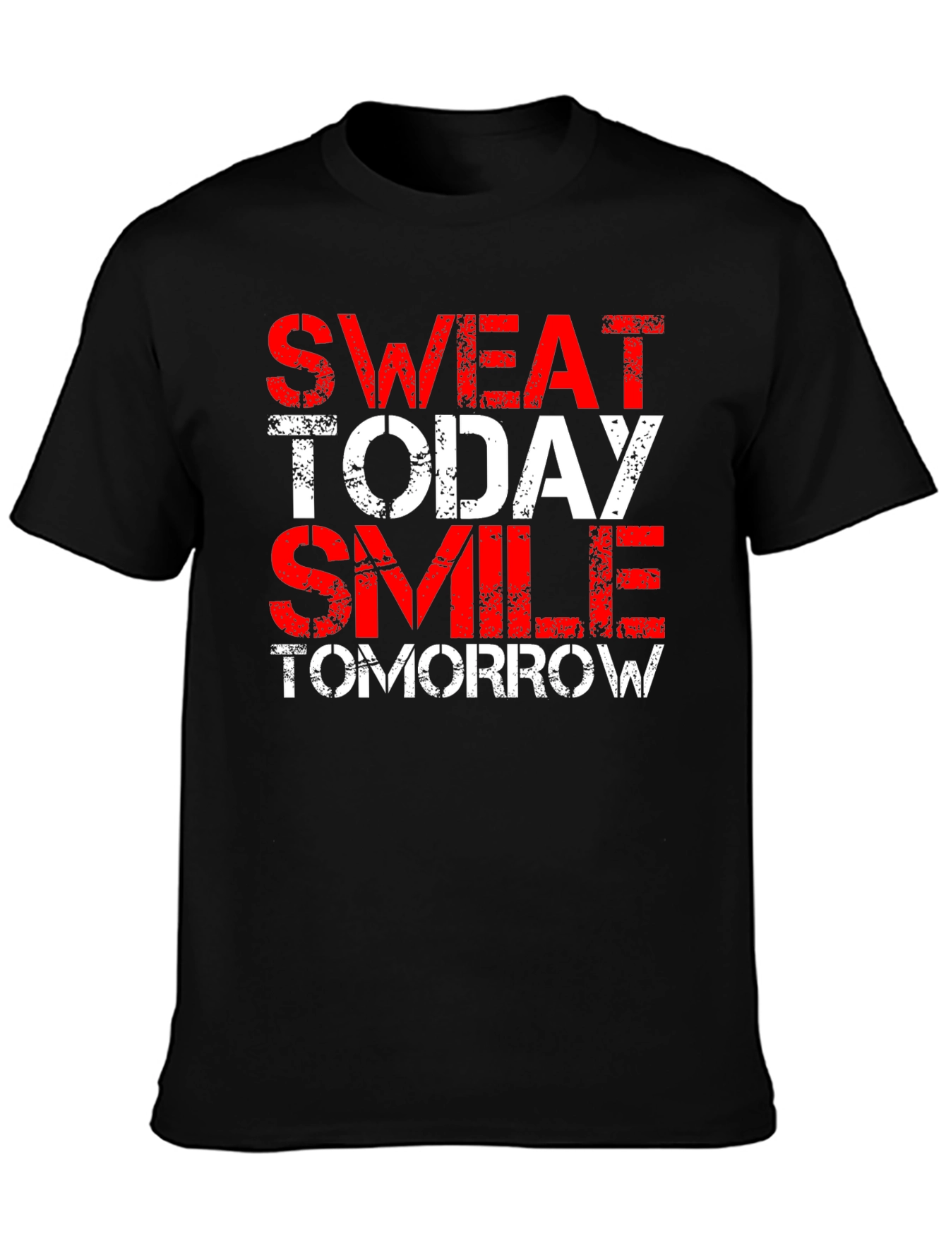 Sweat Today Smile Tomorrow Black T-Shirt