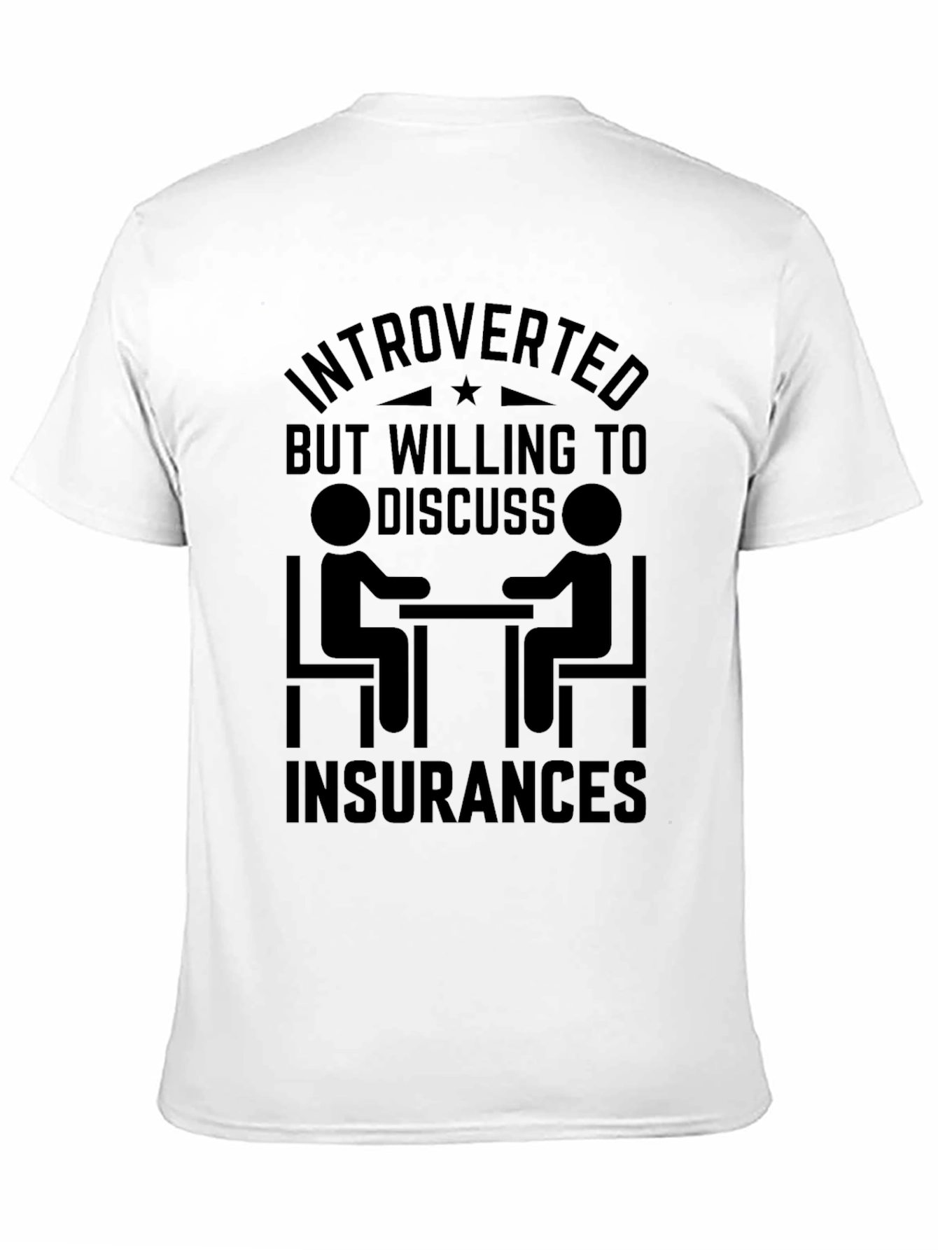 Introverted Insurance T-Shirt