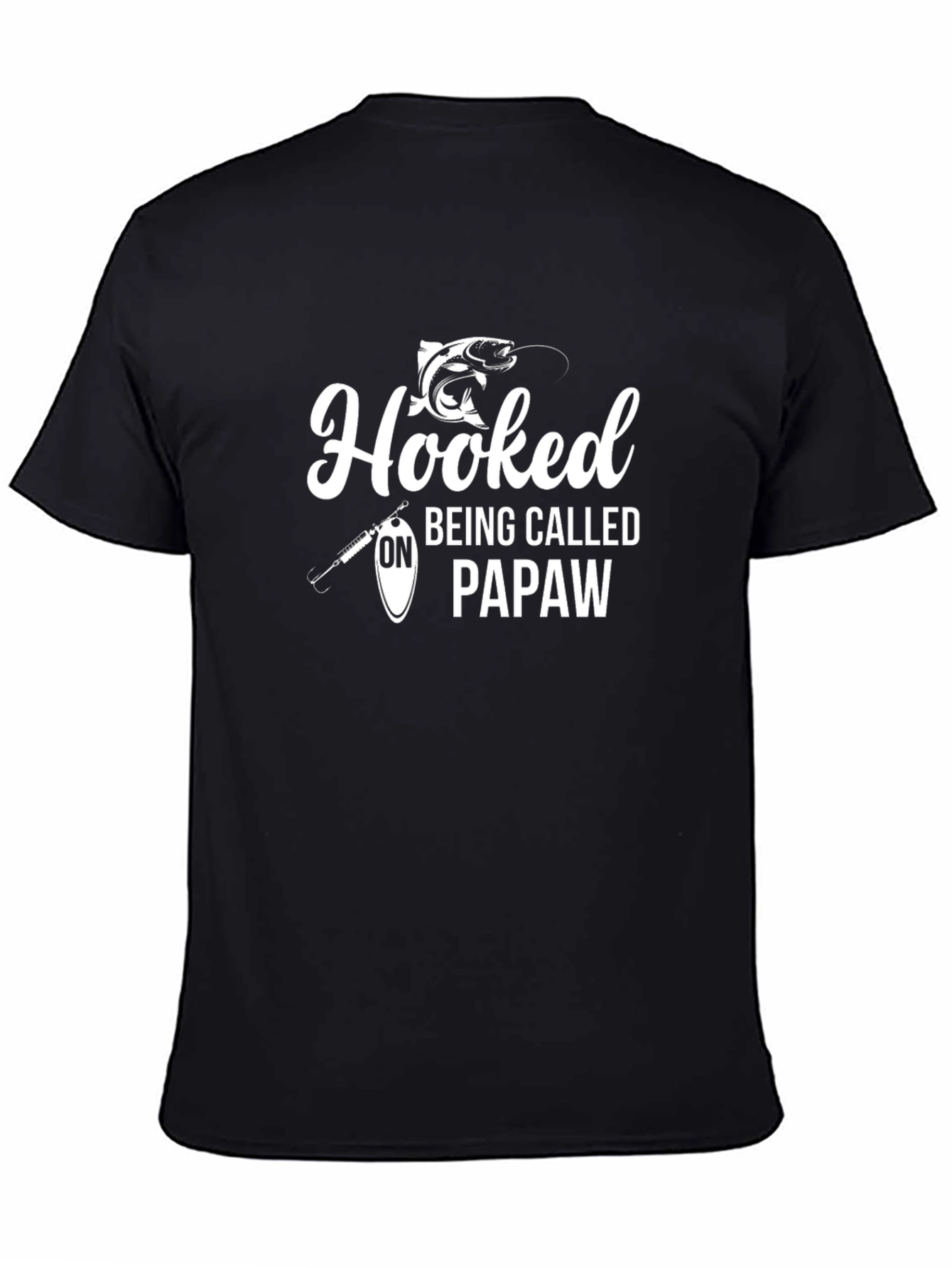 Hooked On Being Called Papaw T-Shirt