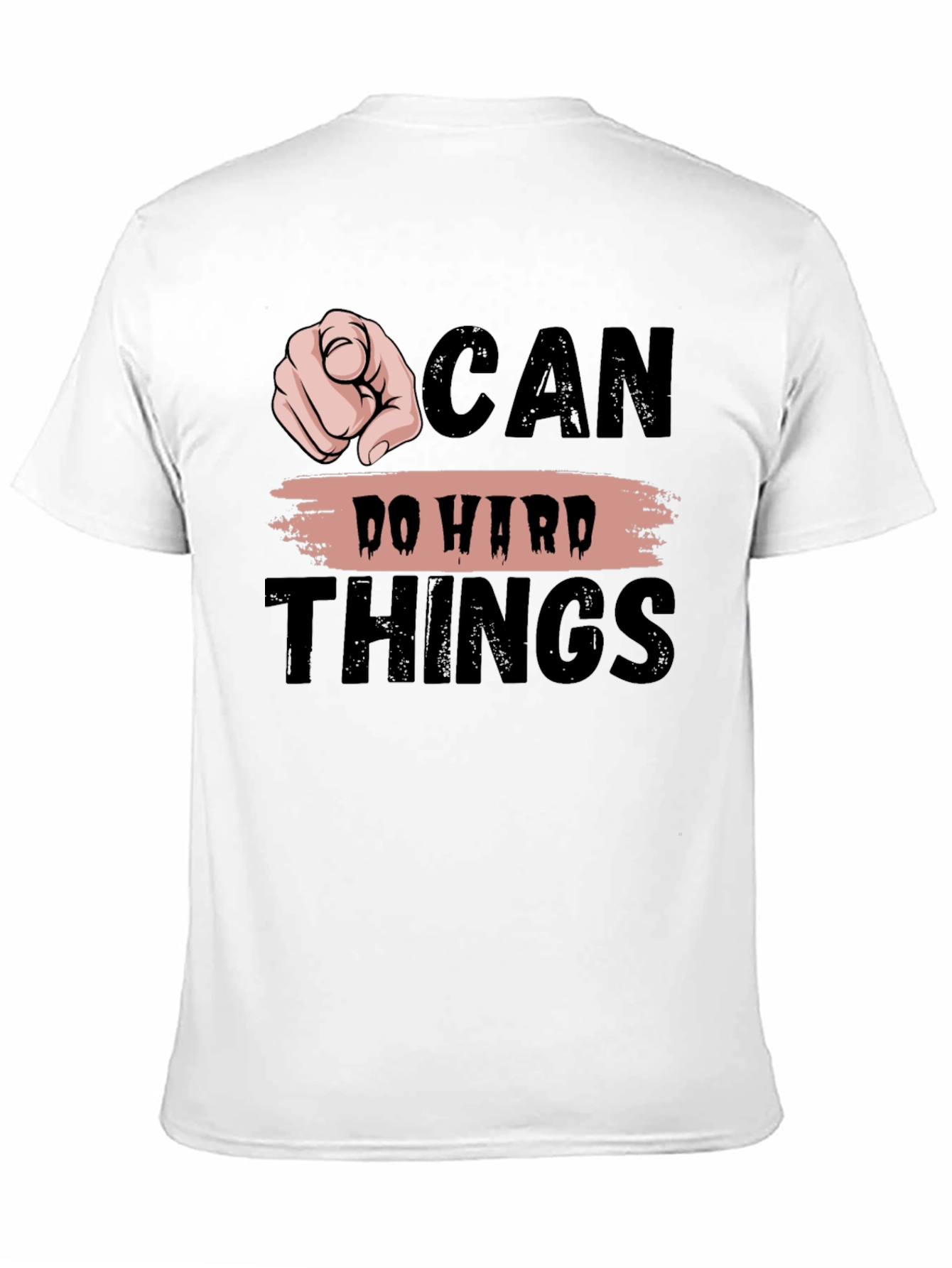 Motivational Graphic T-Shirt - Can Do Hard Things