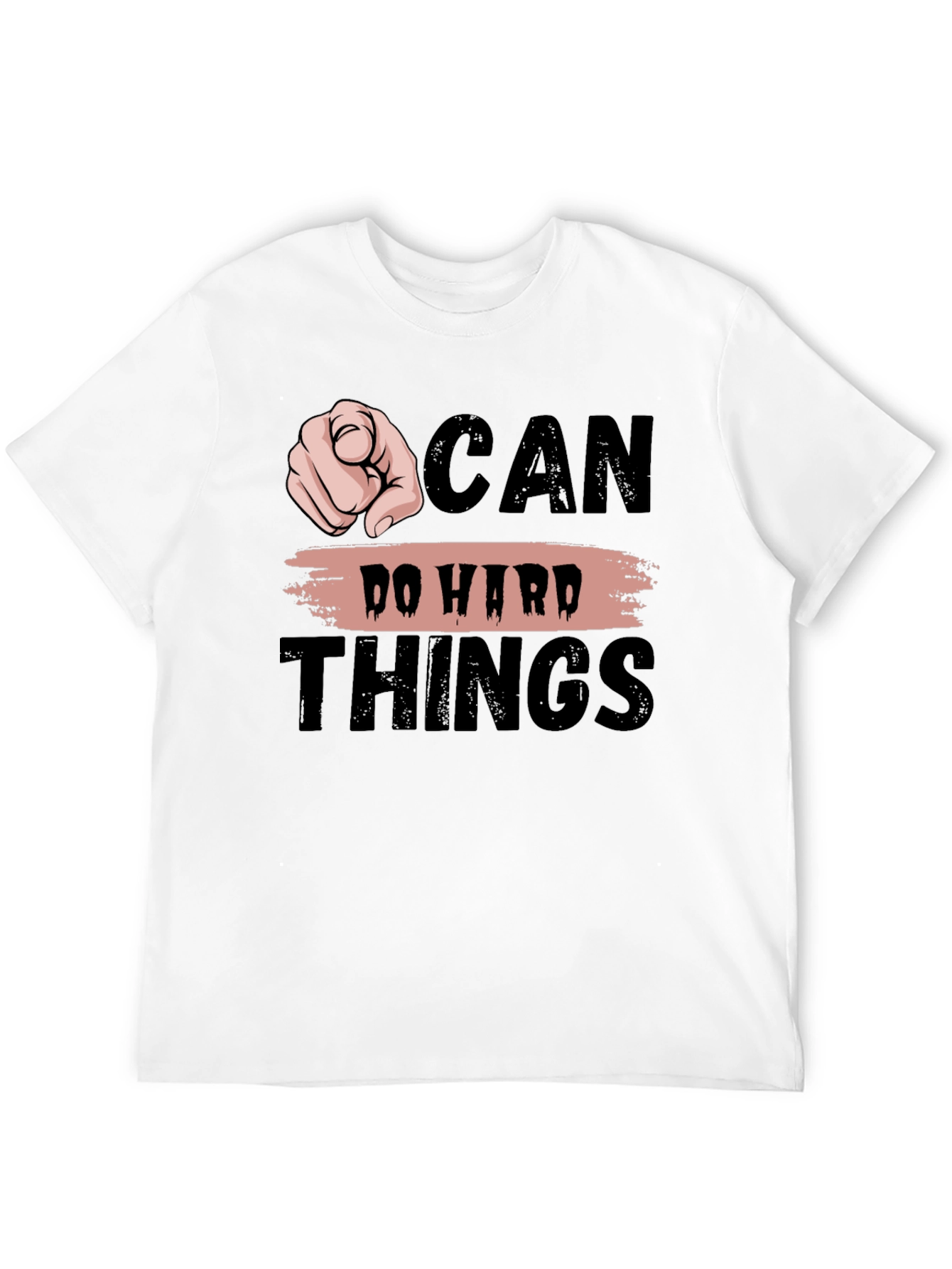 Motivational Graphic T-Shirt - Can Do Hard Things